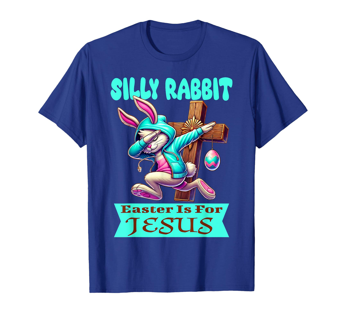 Silly Rabbit Easter Is For Jesus Cute Dabbing Bunny T-Shirt