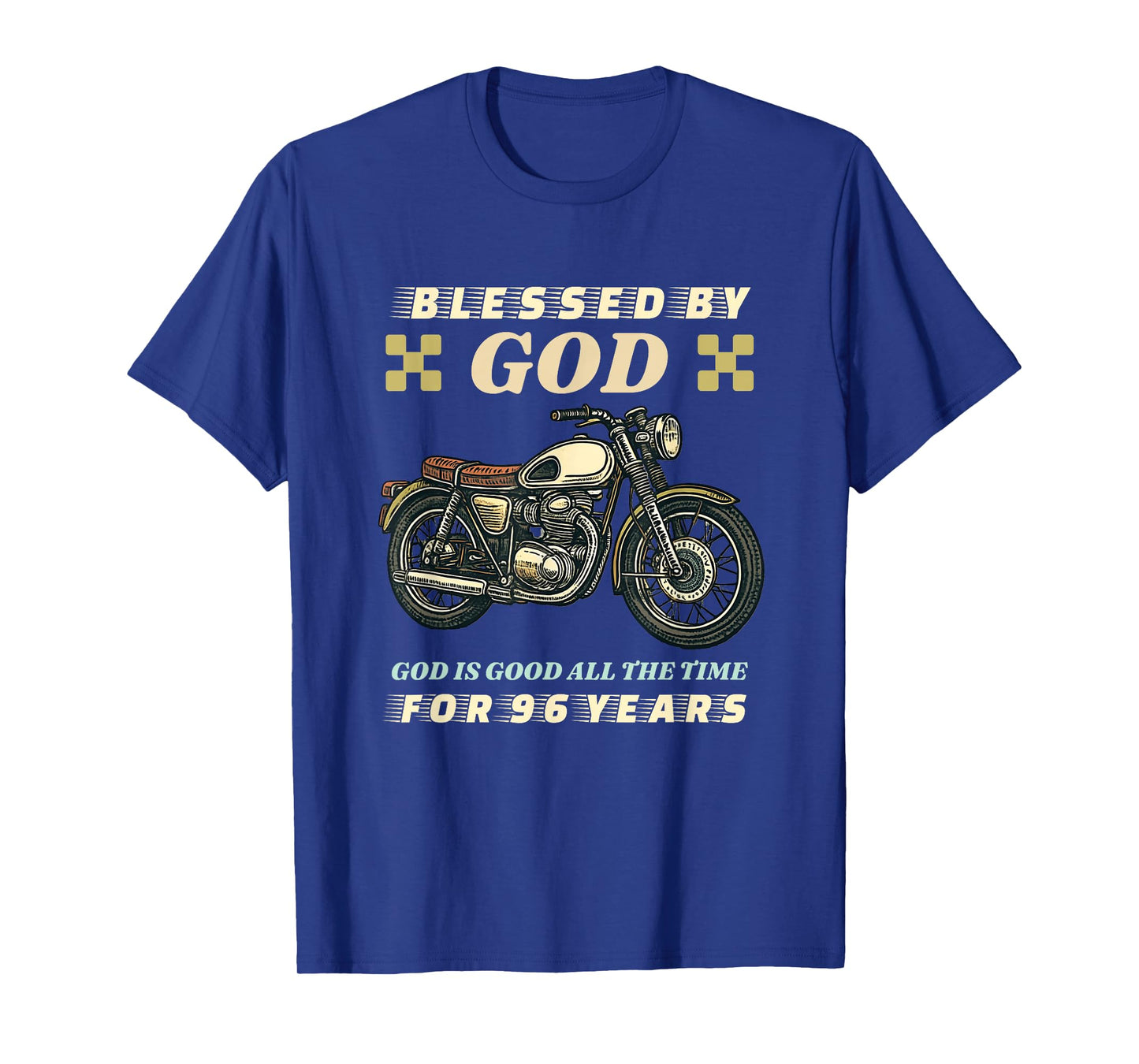 Blessed by God for 96 Years Old Motorcycle 96th Birthday T-Shirt