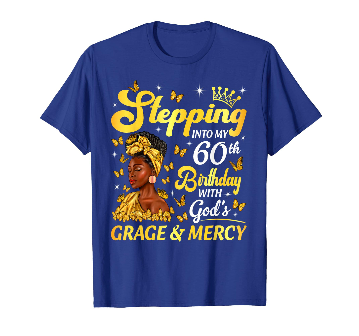 Stepping Into My 60th Birthday Afro Woman Religious Birthday T-Shirt