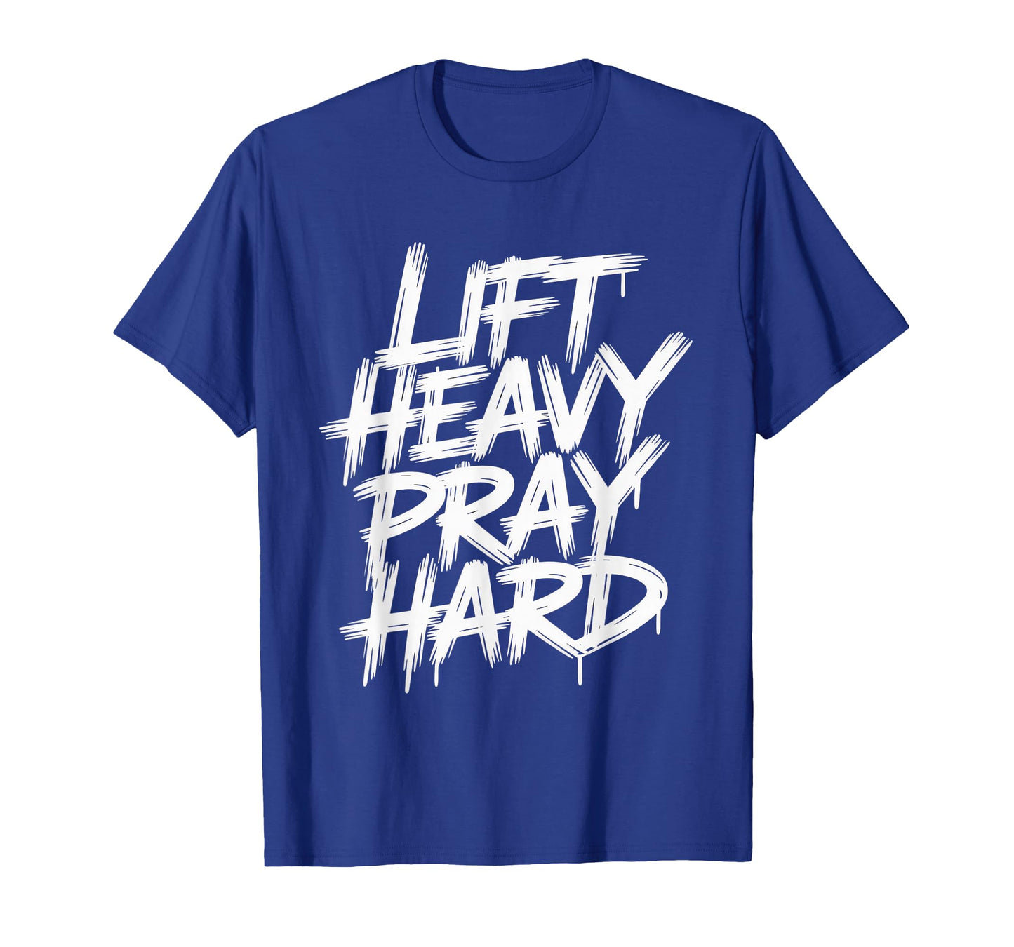Lift Heavy Pray Hard Tshirt Gym Christian Gift Jesus Faith T-Shirt