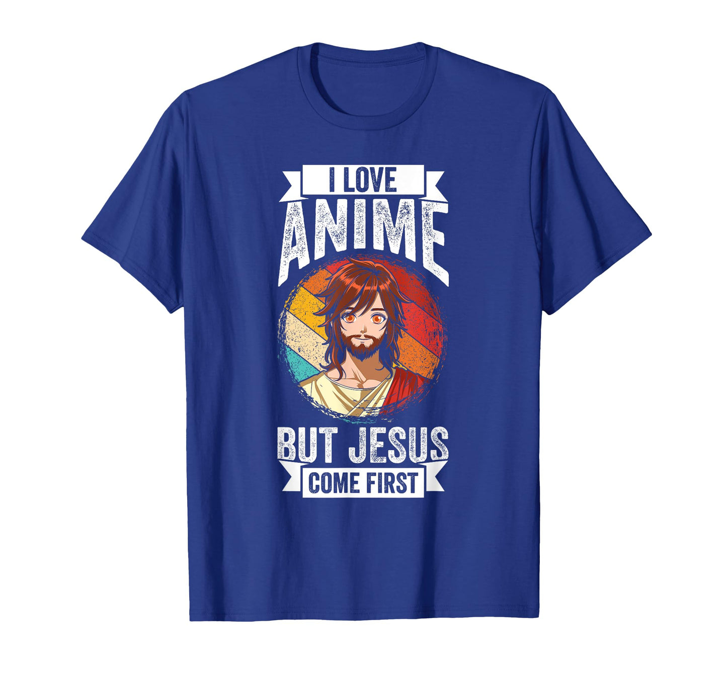 I Love Anime BUT Jesus Come First Anime Jesus T-Shirt