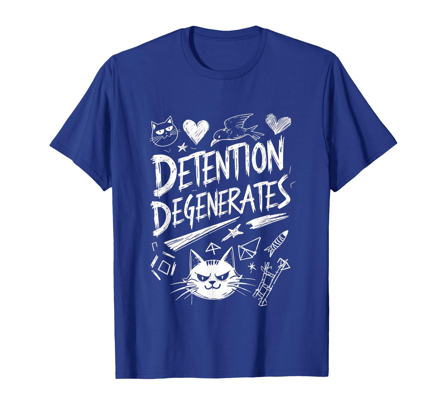 Detention Degenerates Funny Sarcastic Quote Design T-Shirt