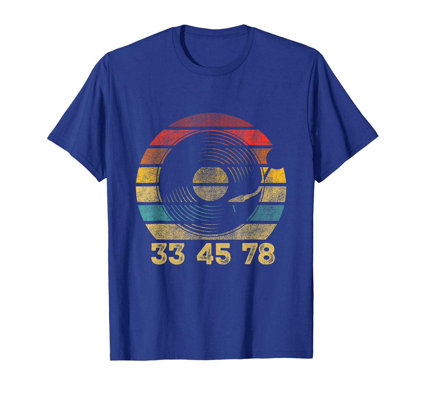 33 45 78 - Vinyl Records Music Lover Record Collector T-Shirt