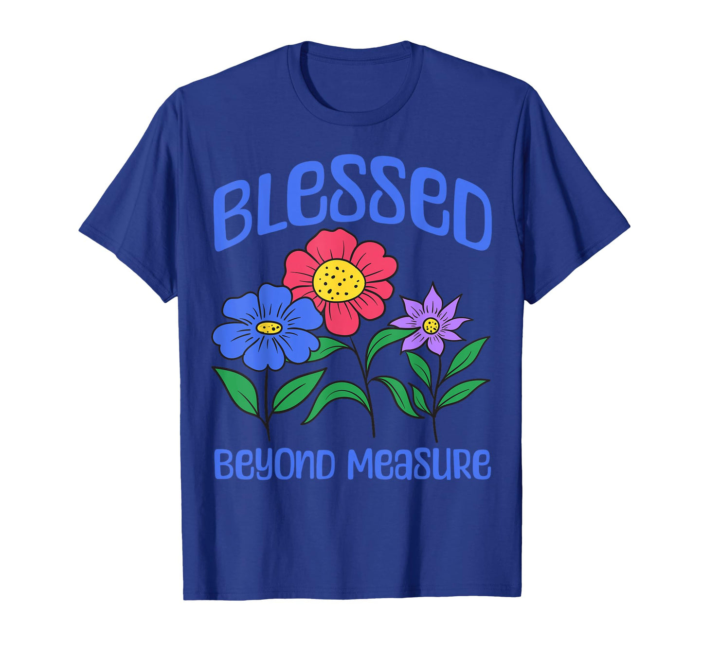 Blessed - Christian Bible Verse Faith T-Shirt