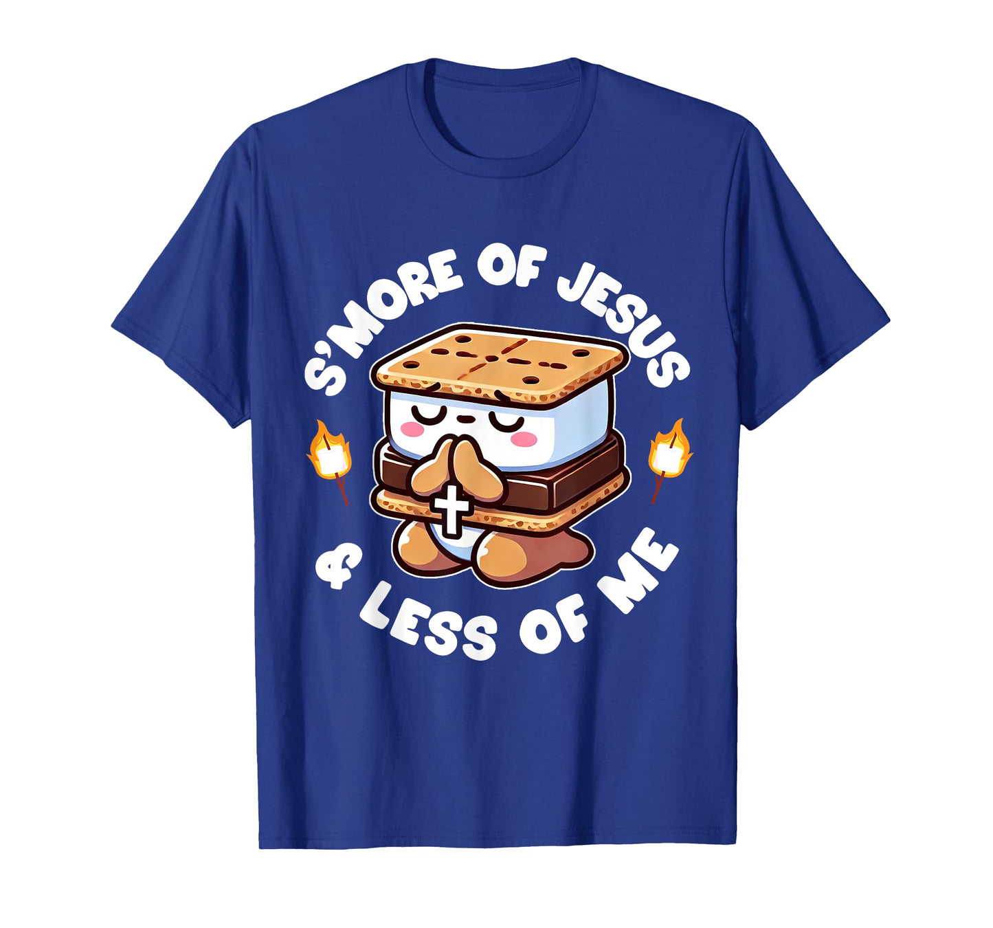 S'more of Jesus and Less of Me Funny Christian T-Shirt