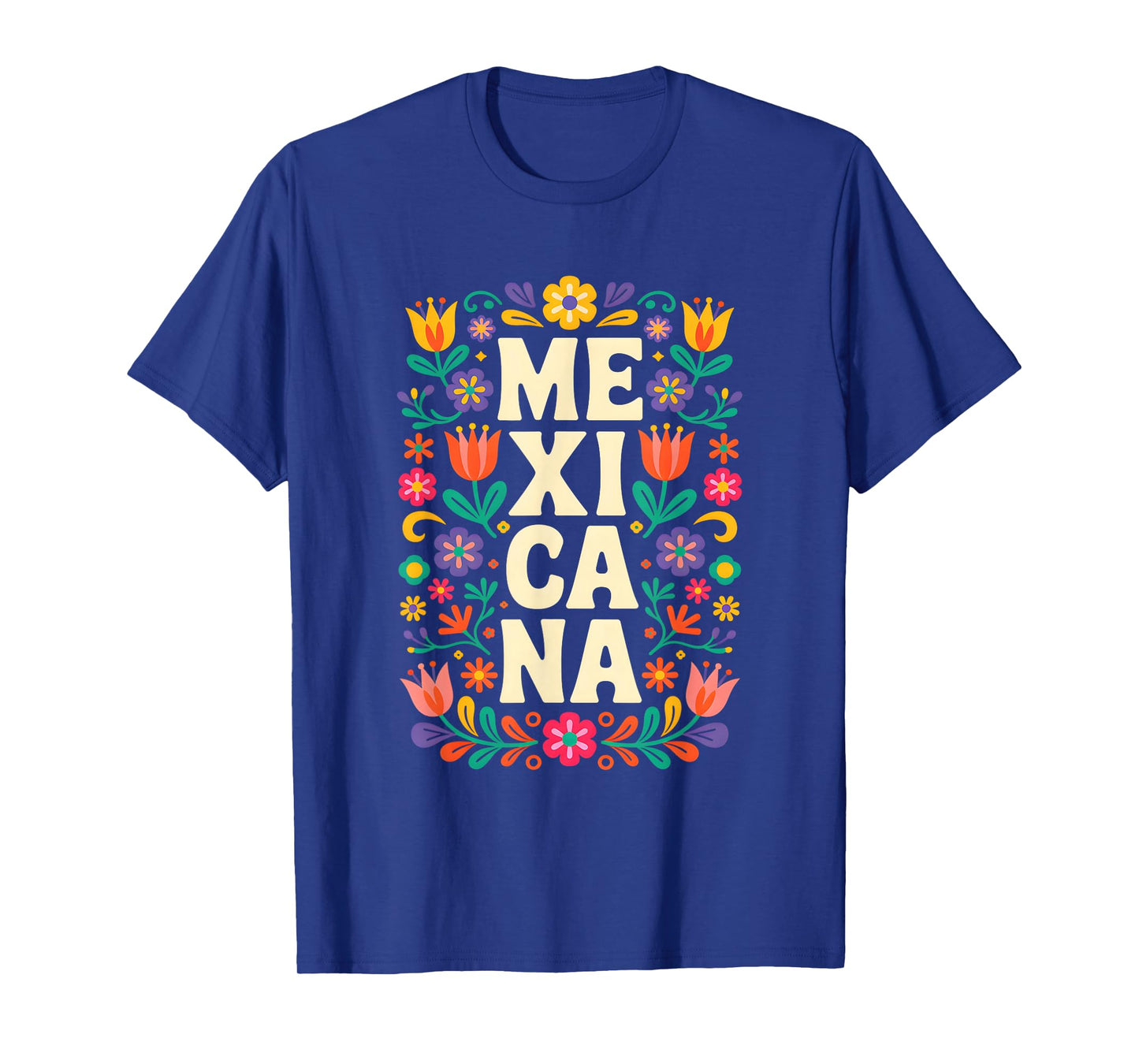 Proud Mexico For Mexicans Mexicana Mexico Women Girls Flower T-Shirt