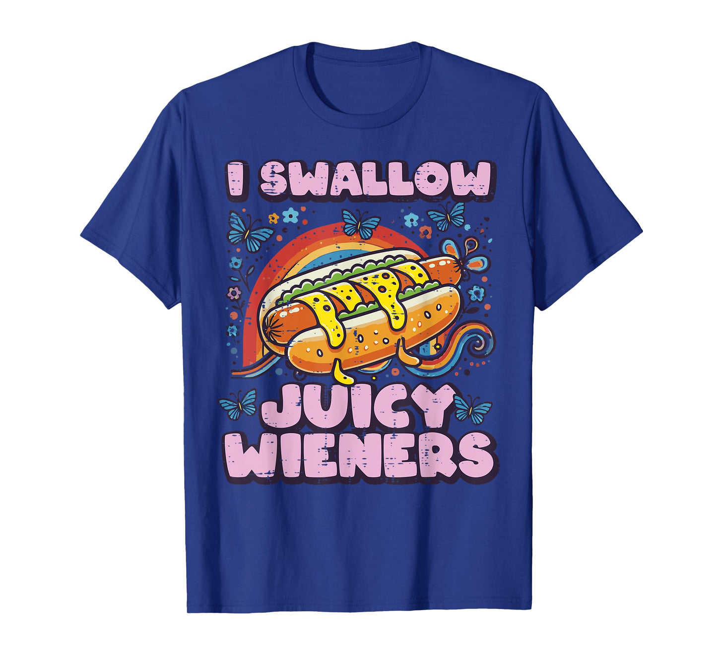 I Swallow Juicy Wieners Hotdog Funny Saying Adult Joke Women T-Shirt