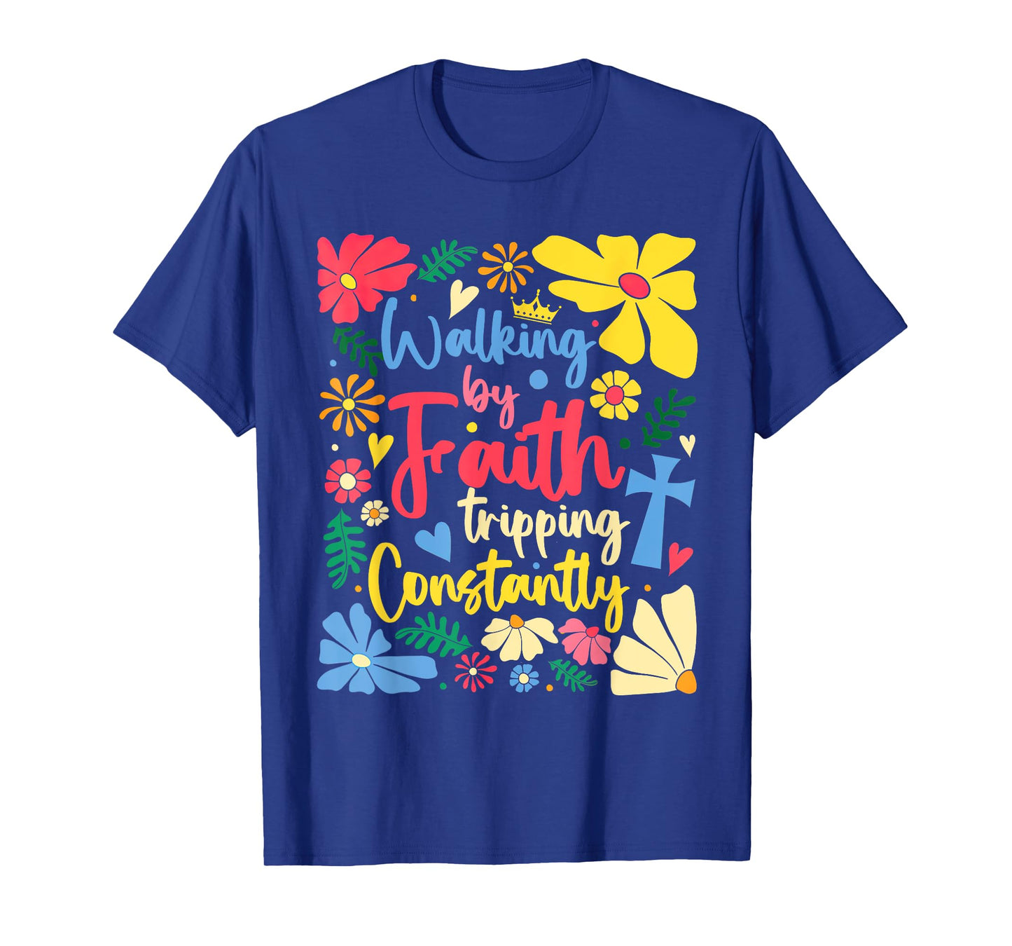 Retro Walking By Faith Tripping Constantly Boho Floral T-Shirt