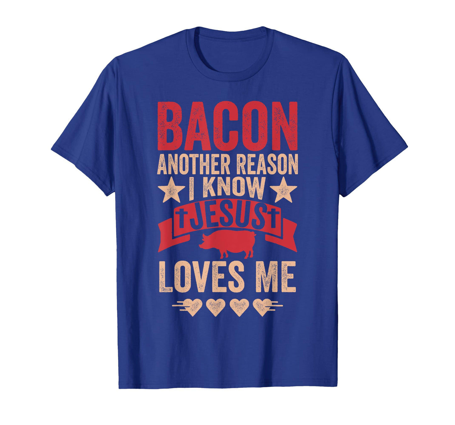 Bacon Another Reason I Know Jesus Loves Me Food Pun T-Shirt