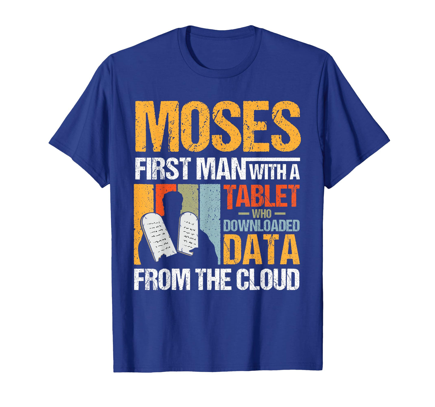 Funny Christian Moses First Person With a Tablet Religious T-Shirt