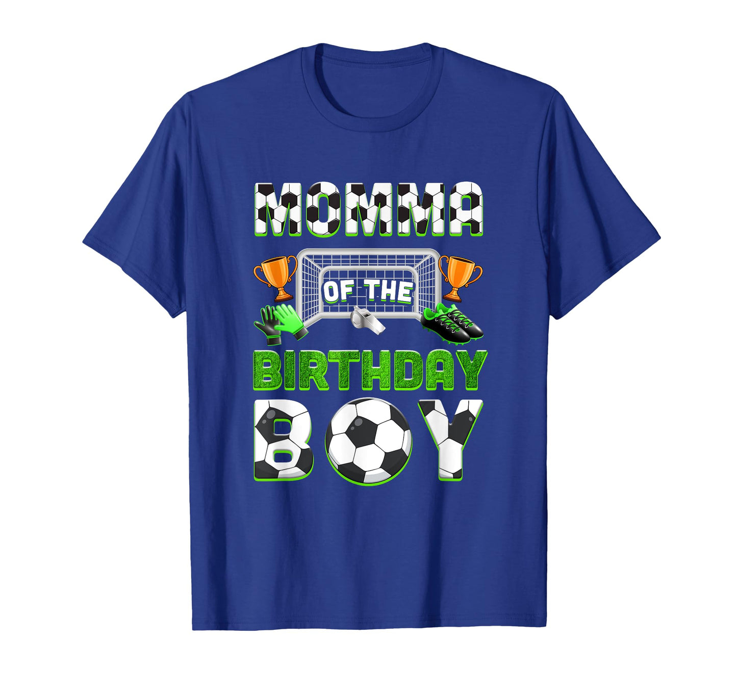 Momma Of The Birthday Boy Soccer Family Matching Party T-Shirt