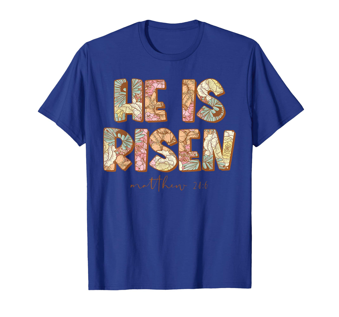 He is Risen Christian Easter Bible Floral Religious T-Shirt