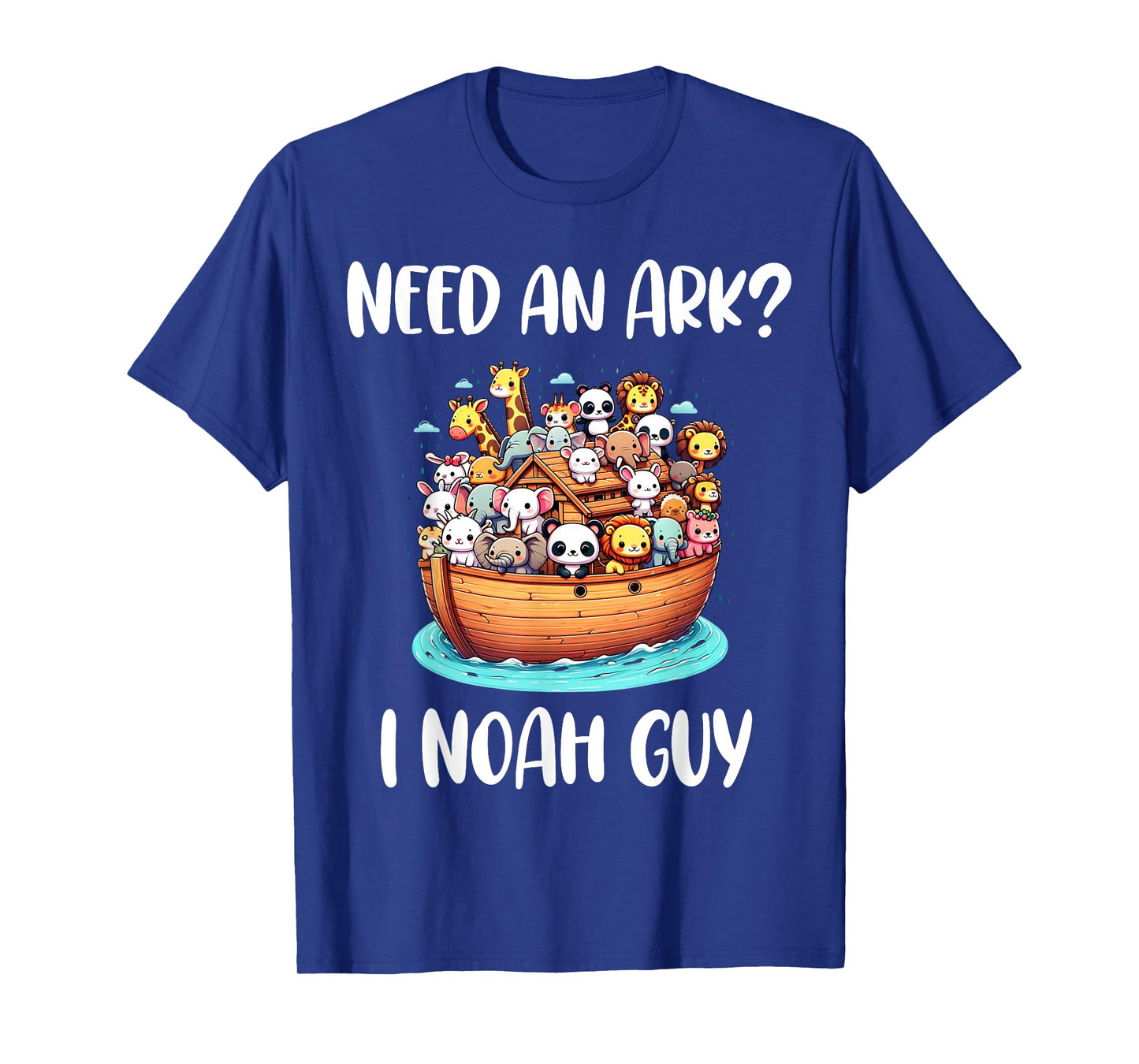 Animal Anime Need An Ark? I Noah Guy Christian Funny Gifts T-Shirt