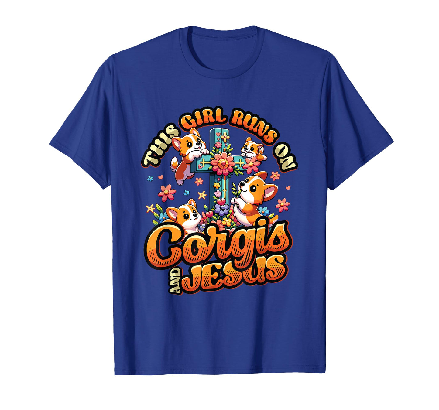 Corgis And Jesus Cute Corgis Christian Cross Girls Corgi T-Shirt