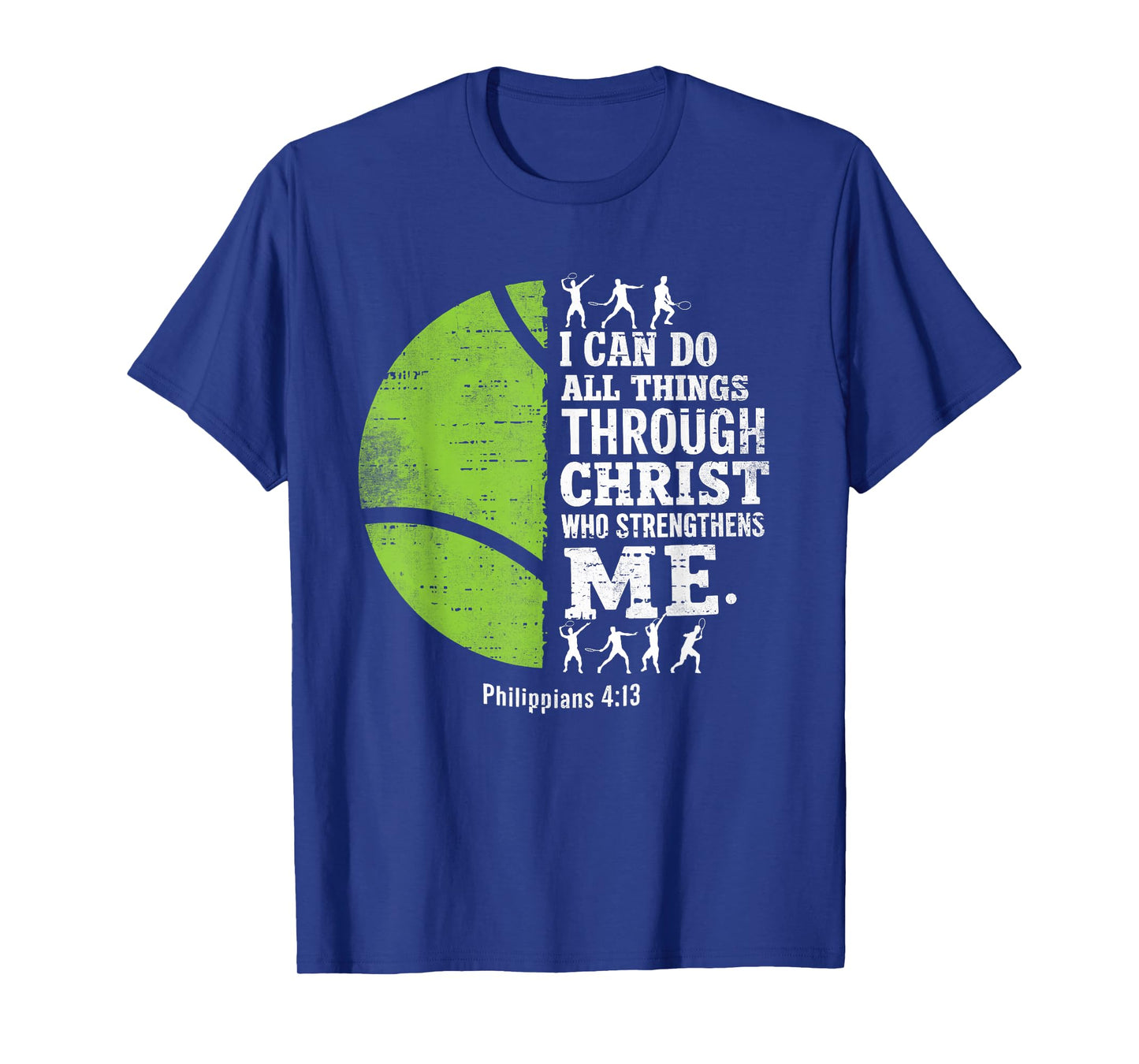 Christian Tennis I Can Do All Things Religious Faith T-Shirt