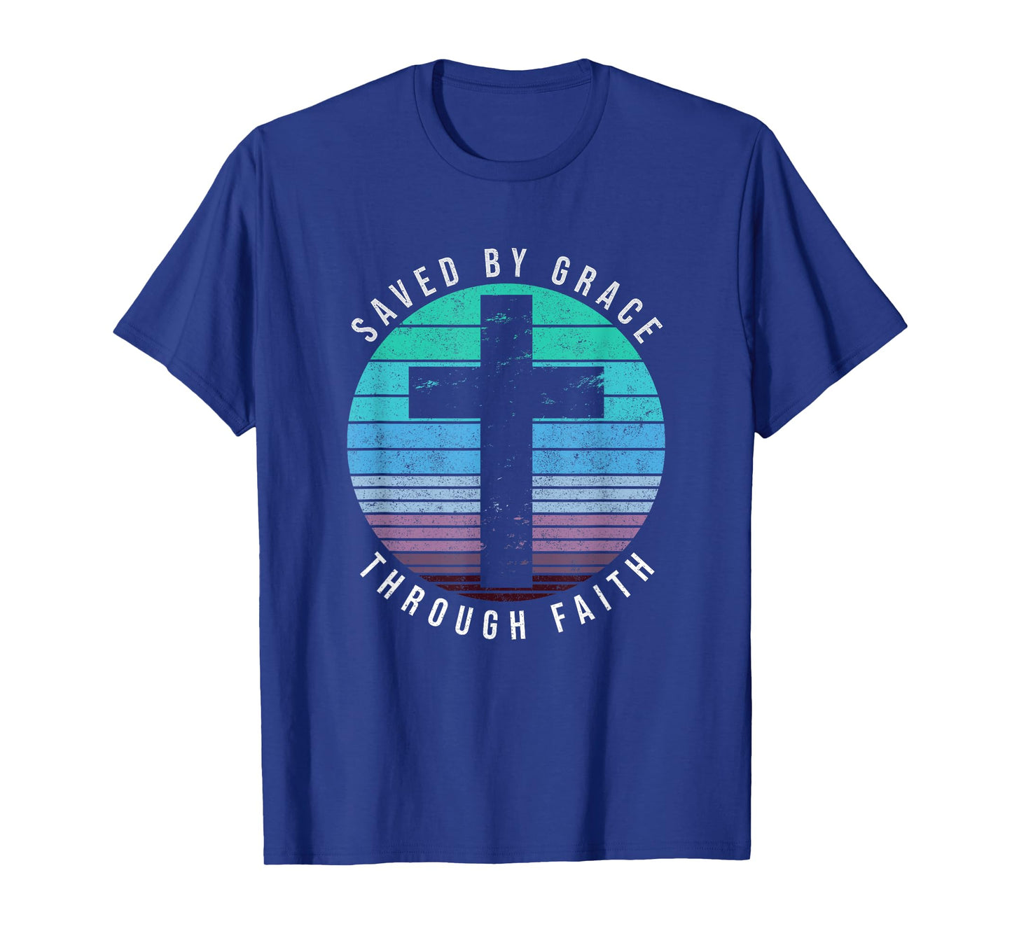 Saved By Grace Through Faith Ephesians 2:8 Bible Religious T-Shirt