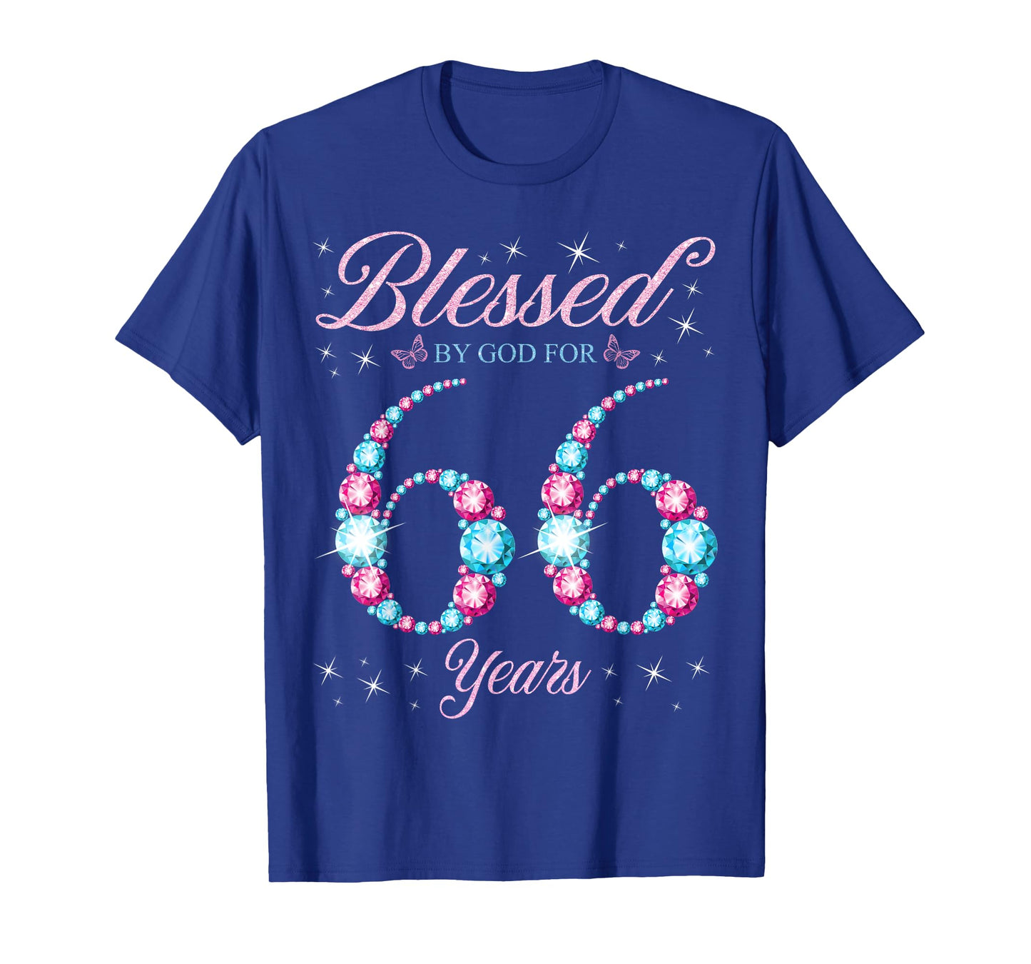 Blessed By God For 66 Years Old 66th Birthday Woman Queen T-Shirt