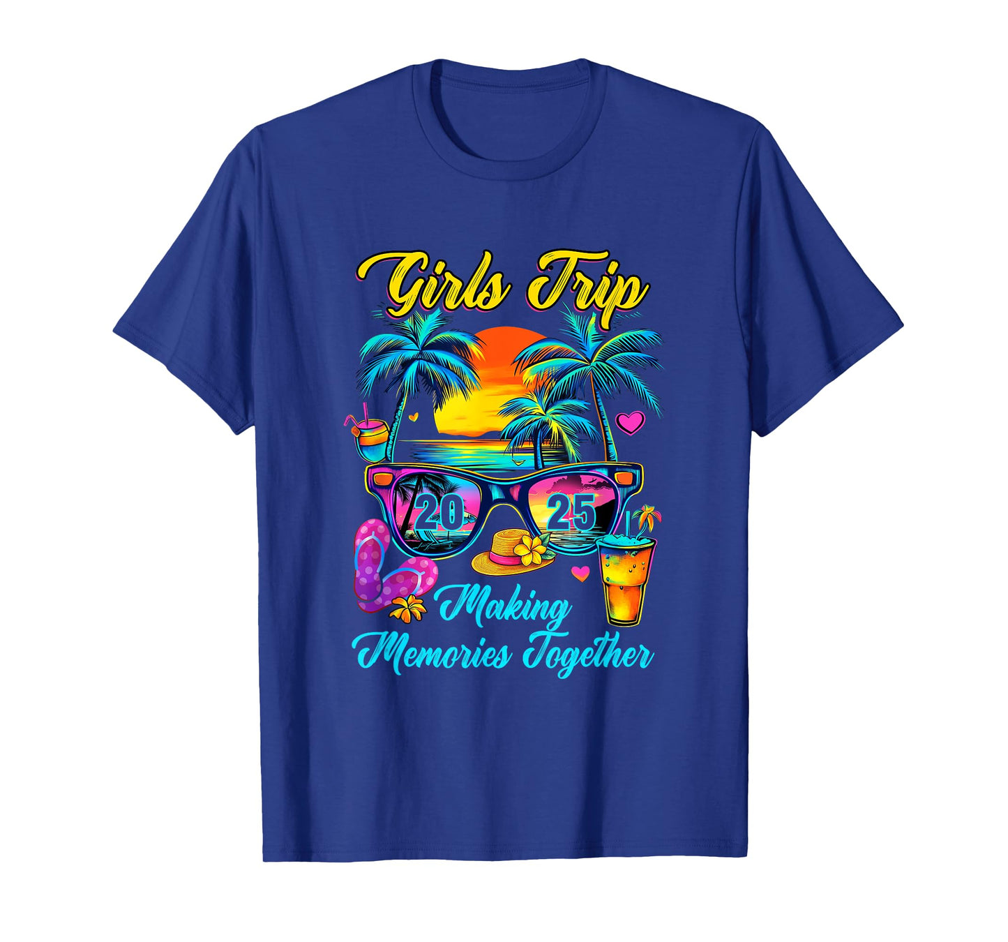 Girls Trip 2025 Making Memories Matching Vacation 2025 T-Shirt