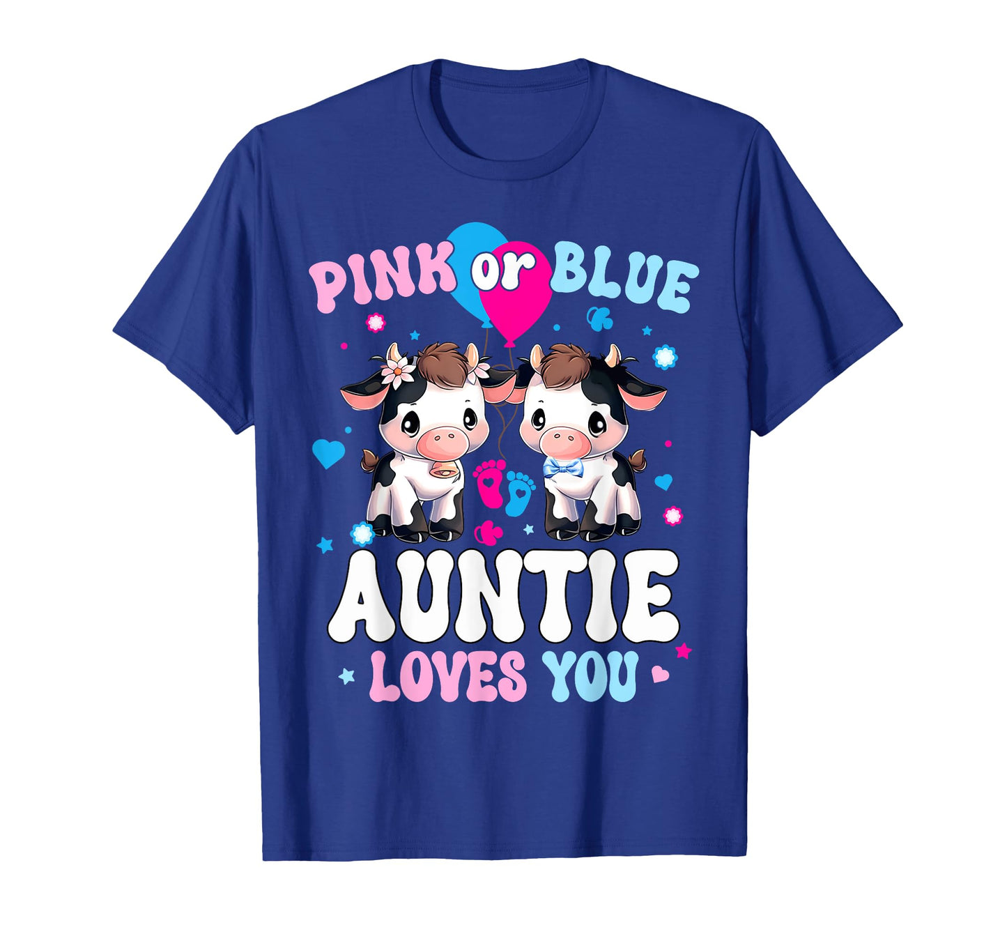 Pink Or Blue Auntie Loves You Cow Gender Reveal Announcement T-Shirt