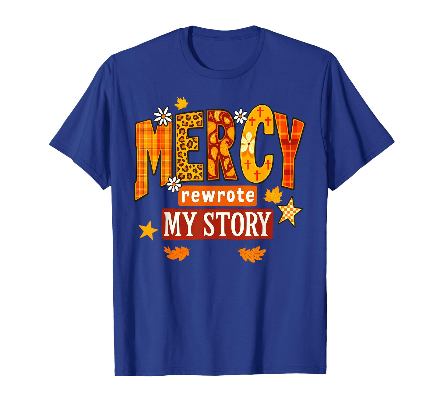 Mercy Rewrote My Story Fall Christian Leopard Autumn Women T-Shirt