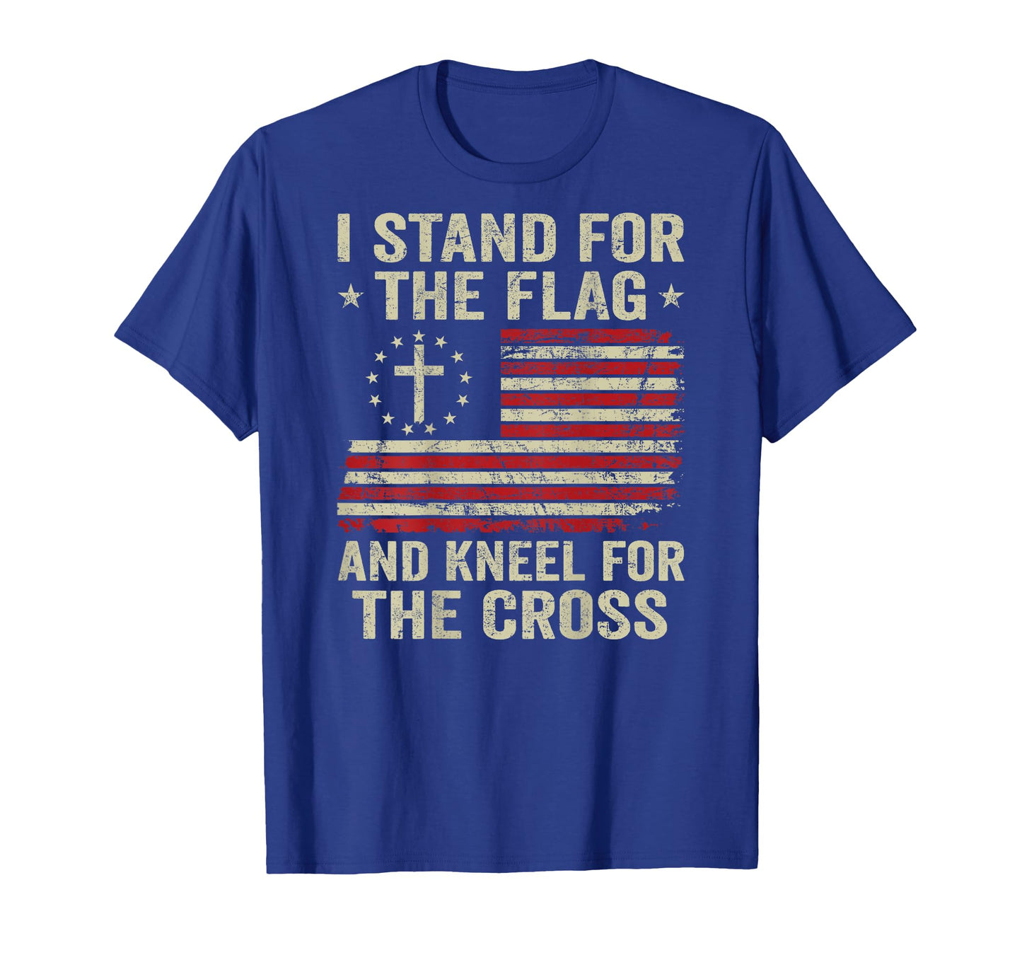 I Stand For The Flag And Kneel For The Cross (ON BACK) T-Shirt