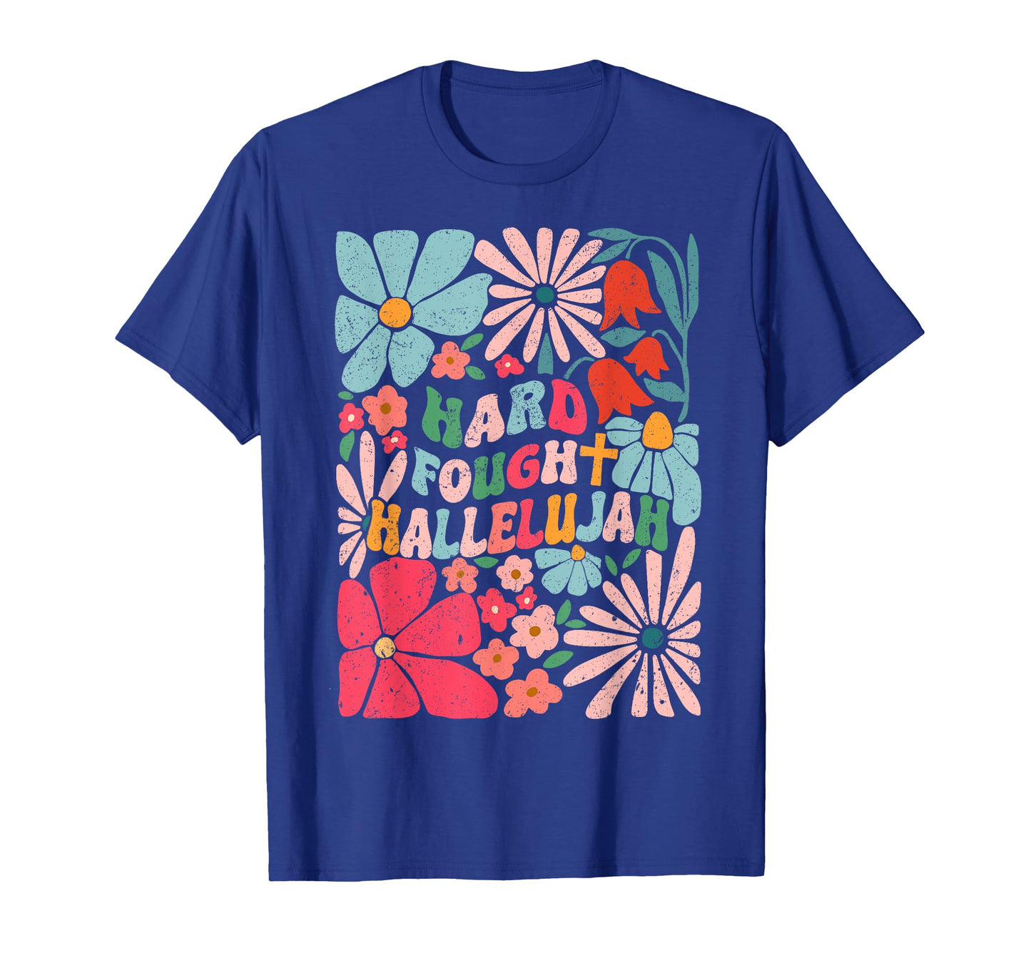 Retro Christian Hard Fought Hallelujah Men Women T-Shirt