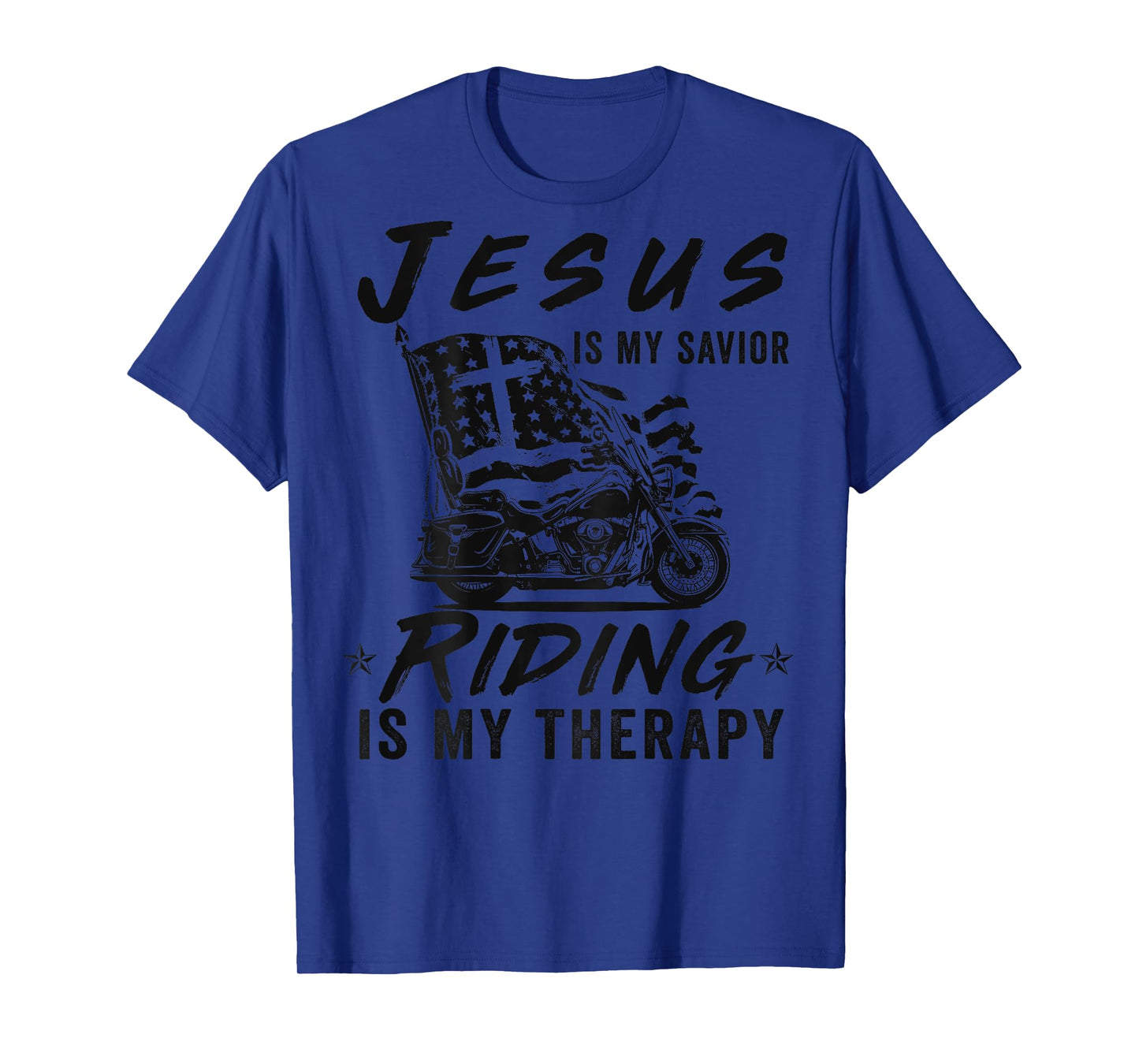 Jesus Is My Savior Riding Is My Therapy Motorcycle Riding T-Shirt