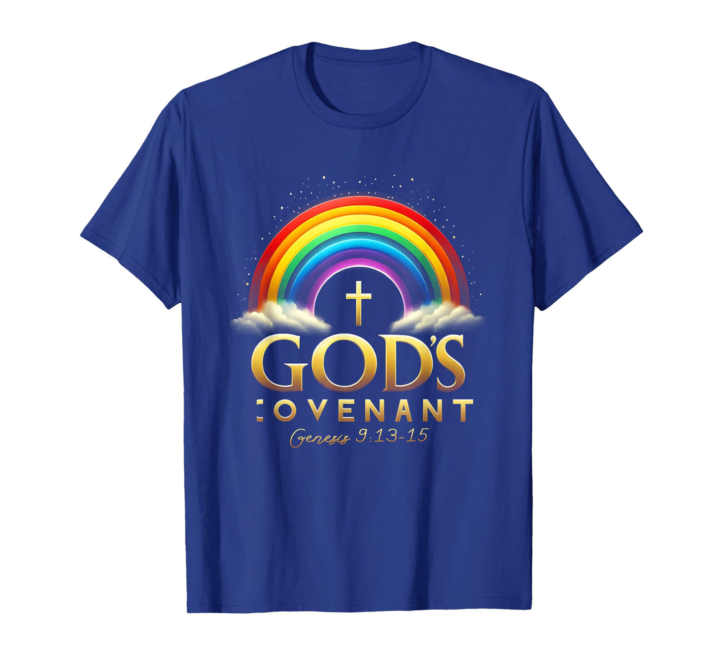God's Covenant Genesis 9 13-15 Rainbow God's Believers Bible T-Shirt