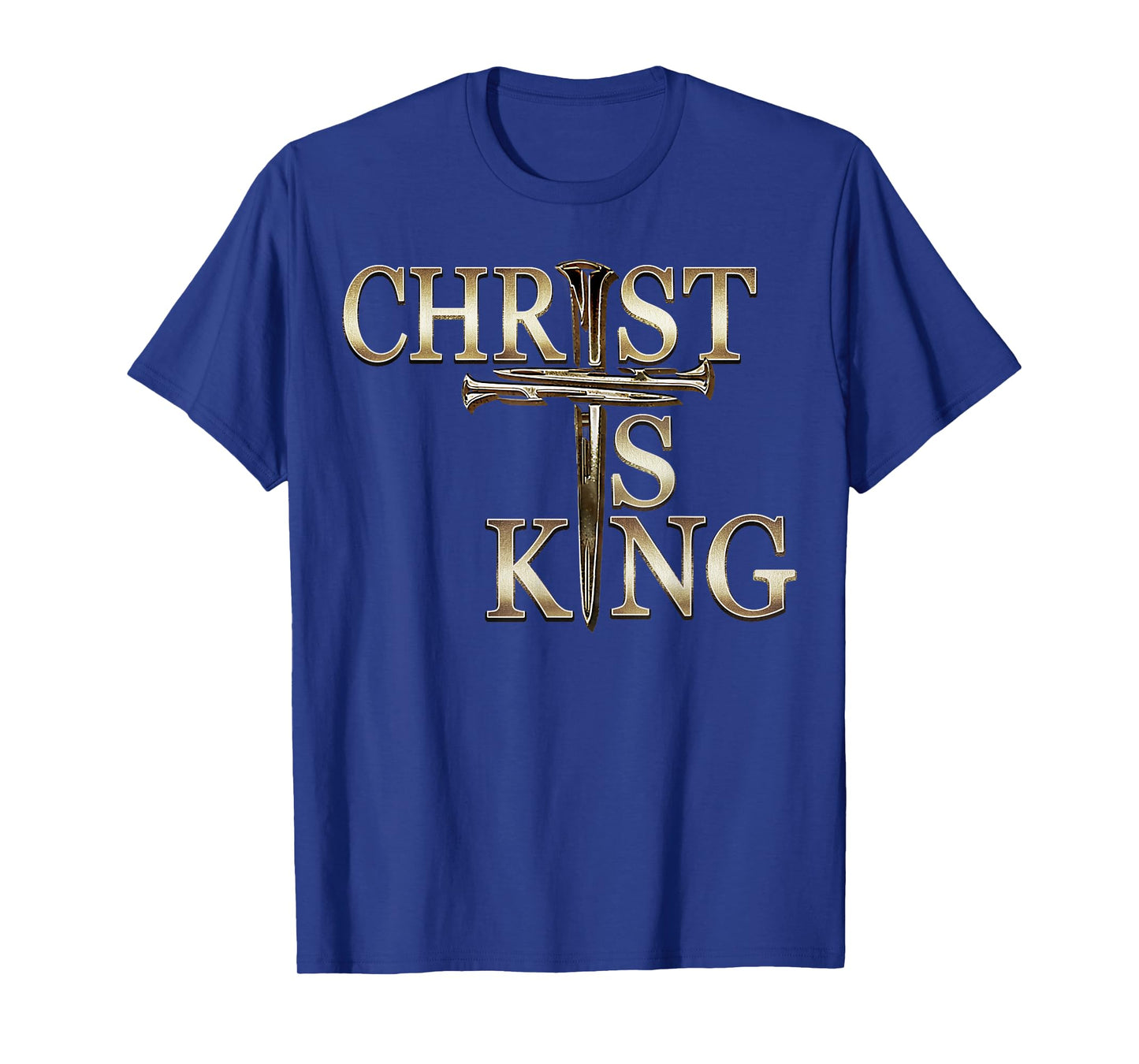 God Jesus Christ is King Bible Verse Religious Christian T-Shirt