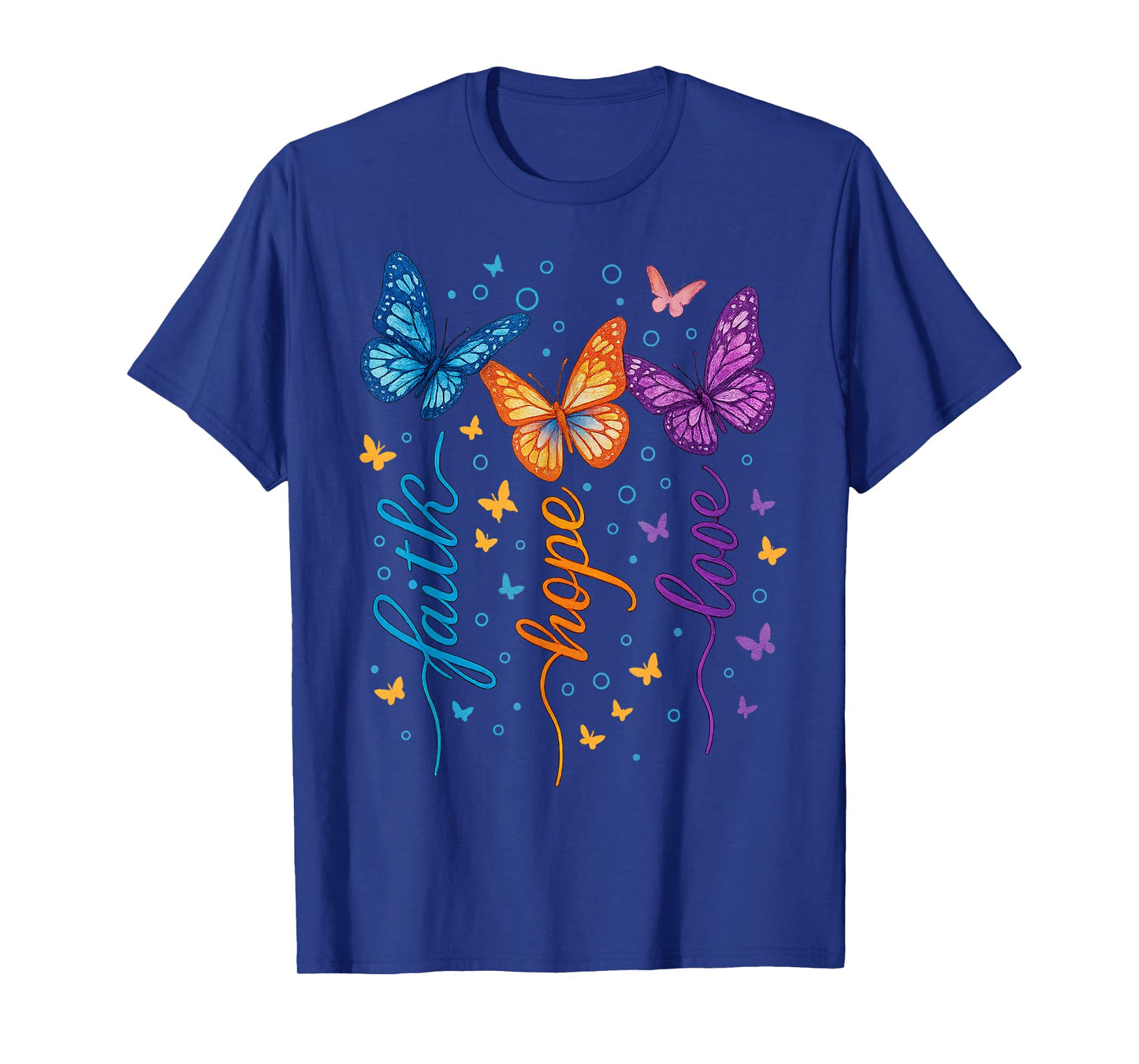 Faith Hope Love Butterfly Colorful Inspirational Quote T-Shirt