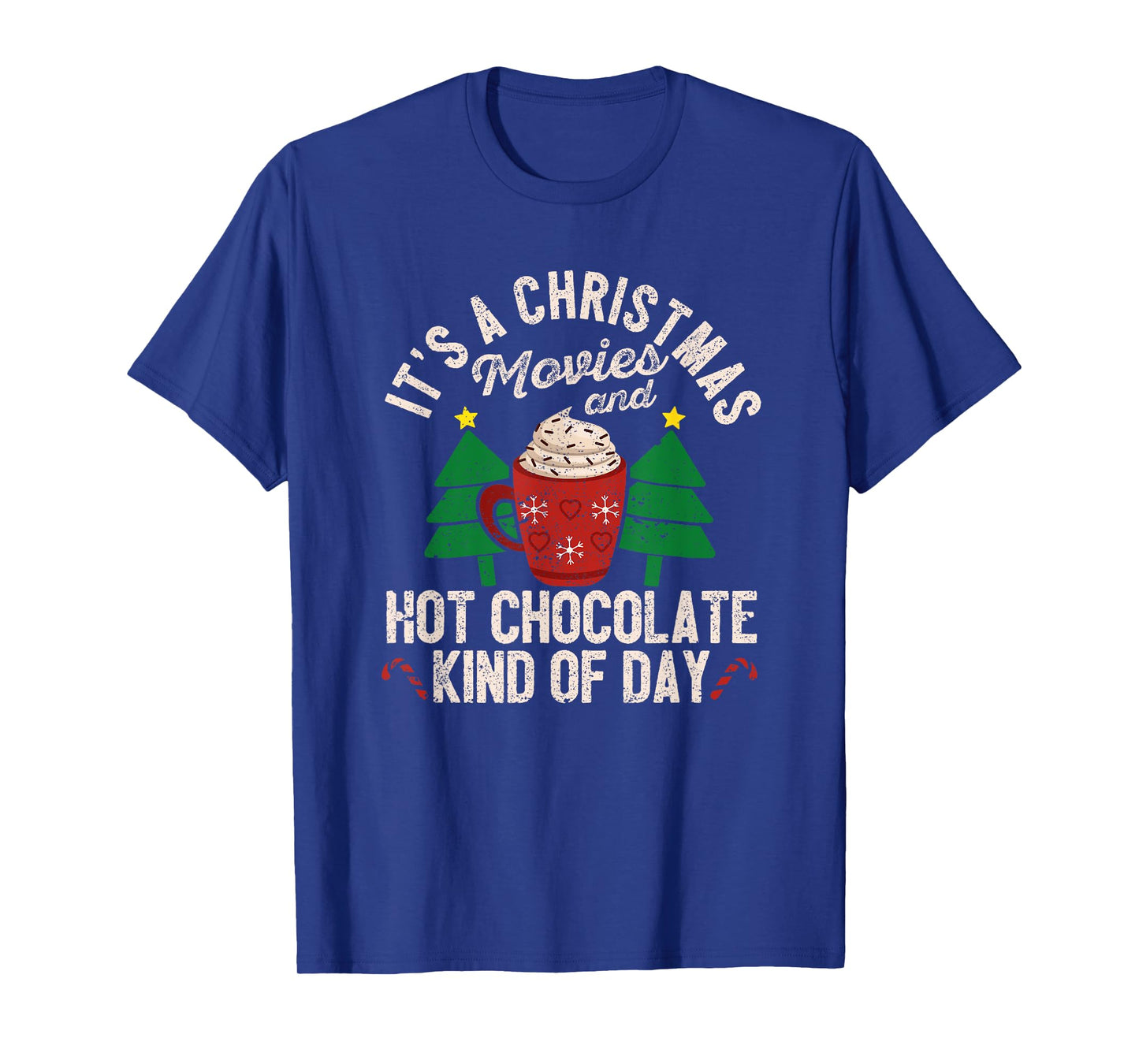 It's A Cristmas Movies And Hot Chocolate Funny Xmas PJ Movie T-Shirt