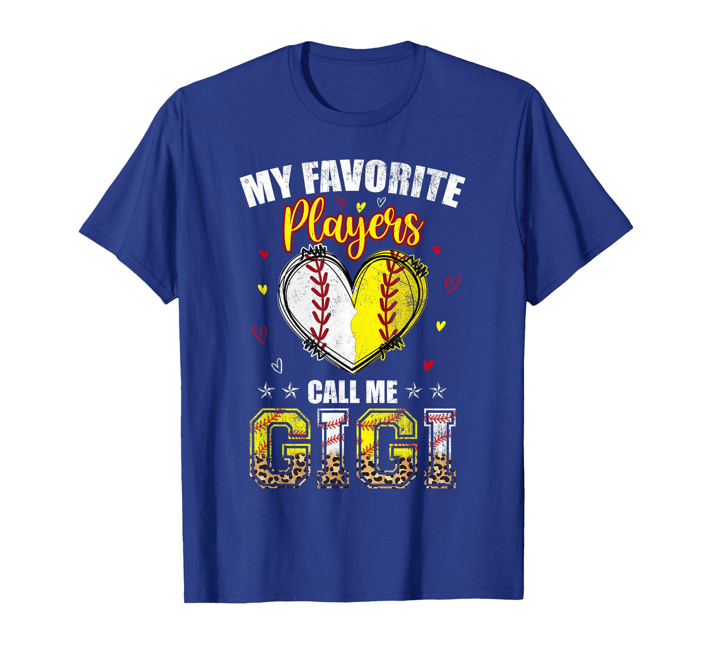 My Favorite Baseball Softball Players Call Me Gigi Women Men T-Shirt