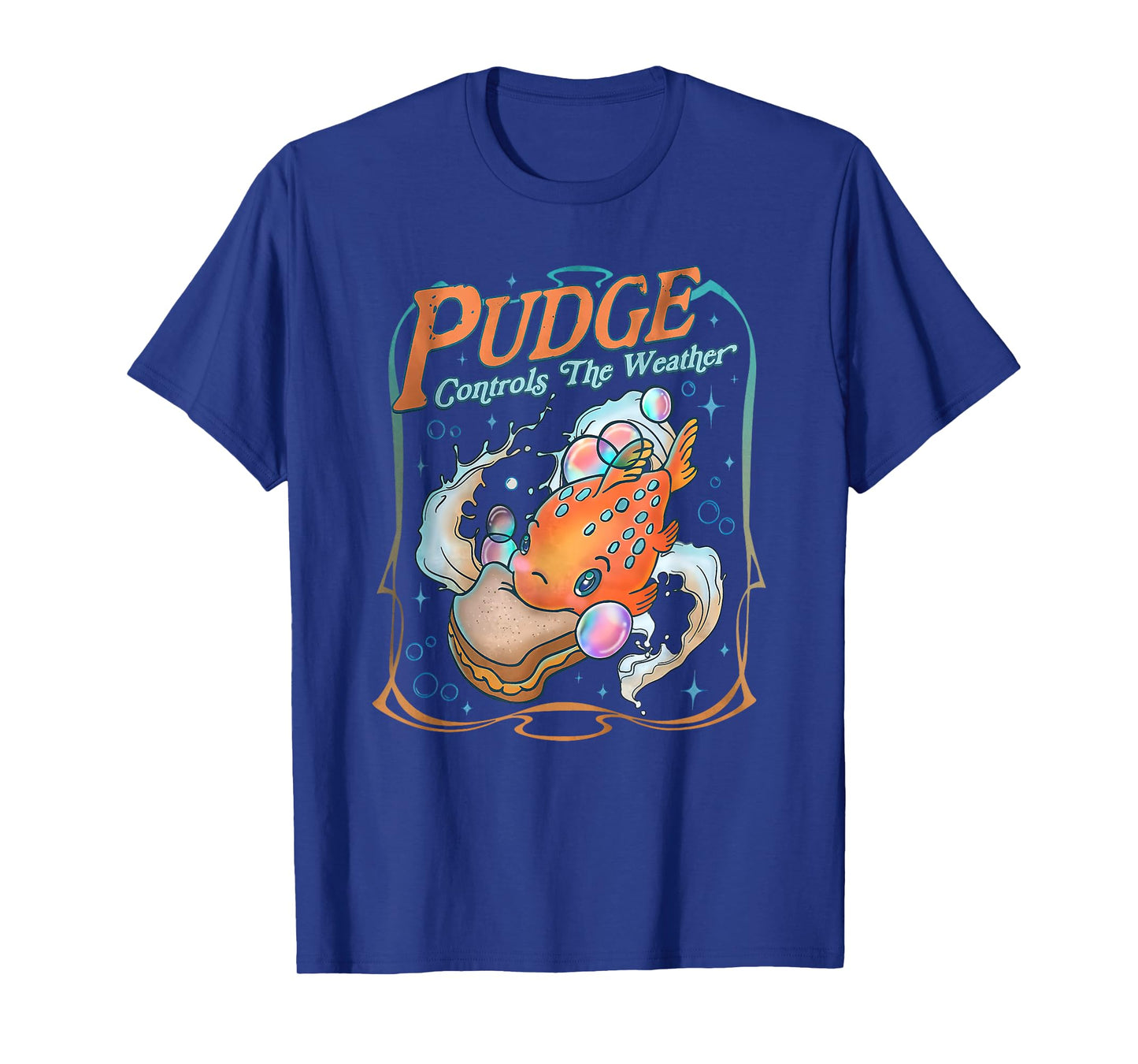 pudge controls the weather T-Shirt