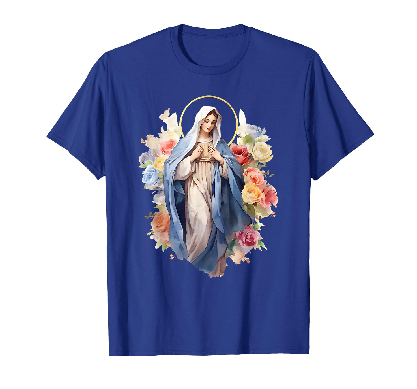 Blessed Mother Mary Mother of Jesus Roses Our Lady Catholic T-Shirt