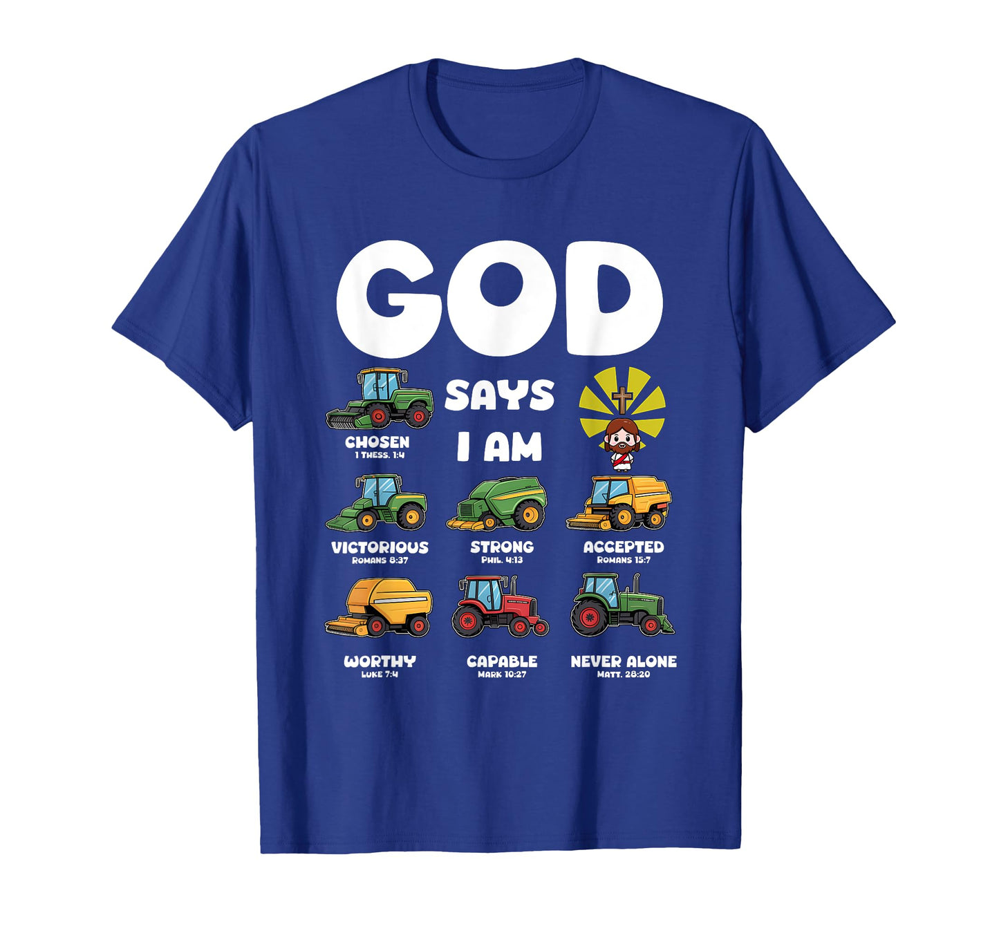 God Says I m Tractor Farm Truck Vehicle Kids Bible Verse T-Shirt