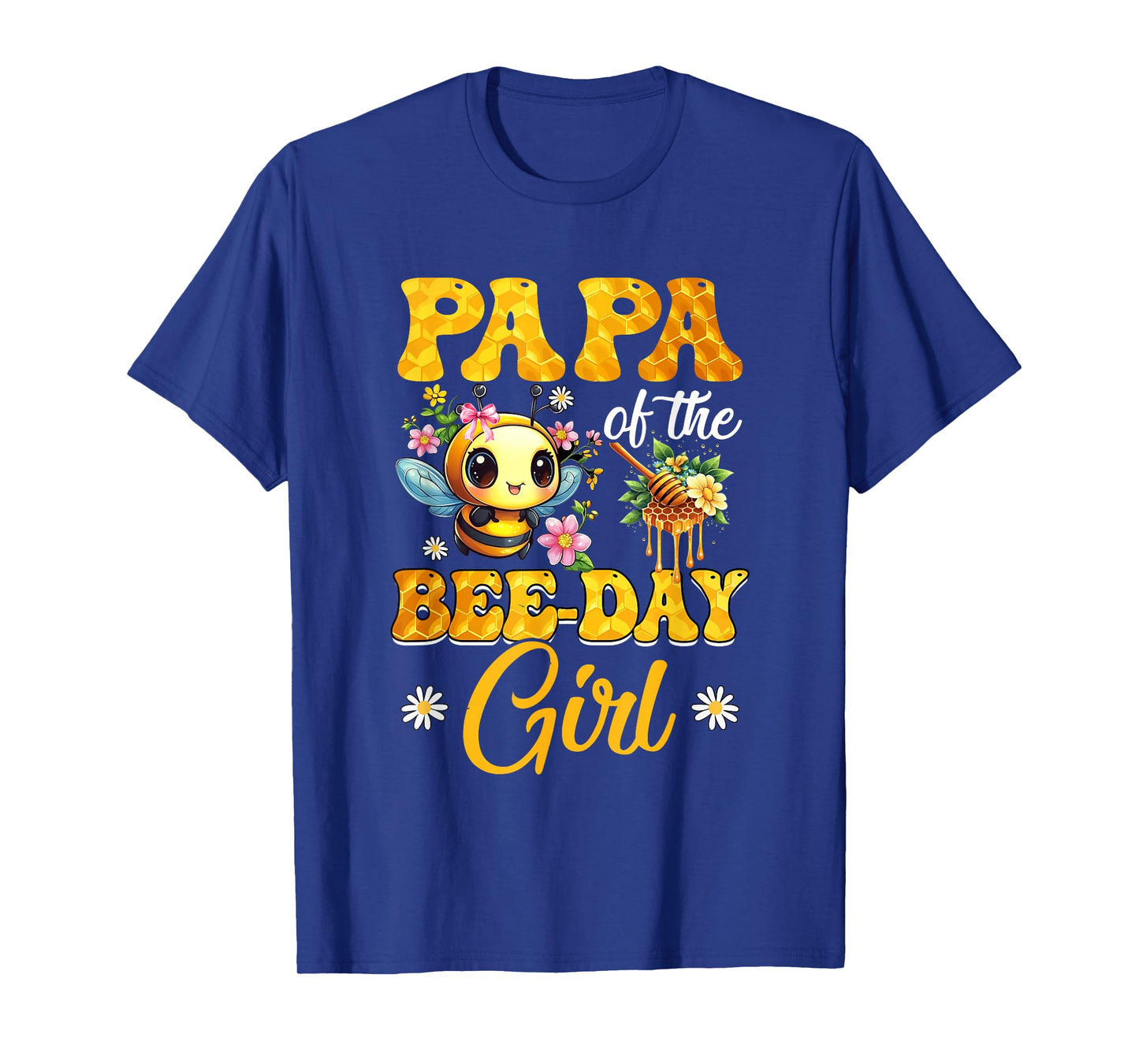 Papa Of The Birthday Girl Bee Family Birthday Party T-Shirt
