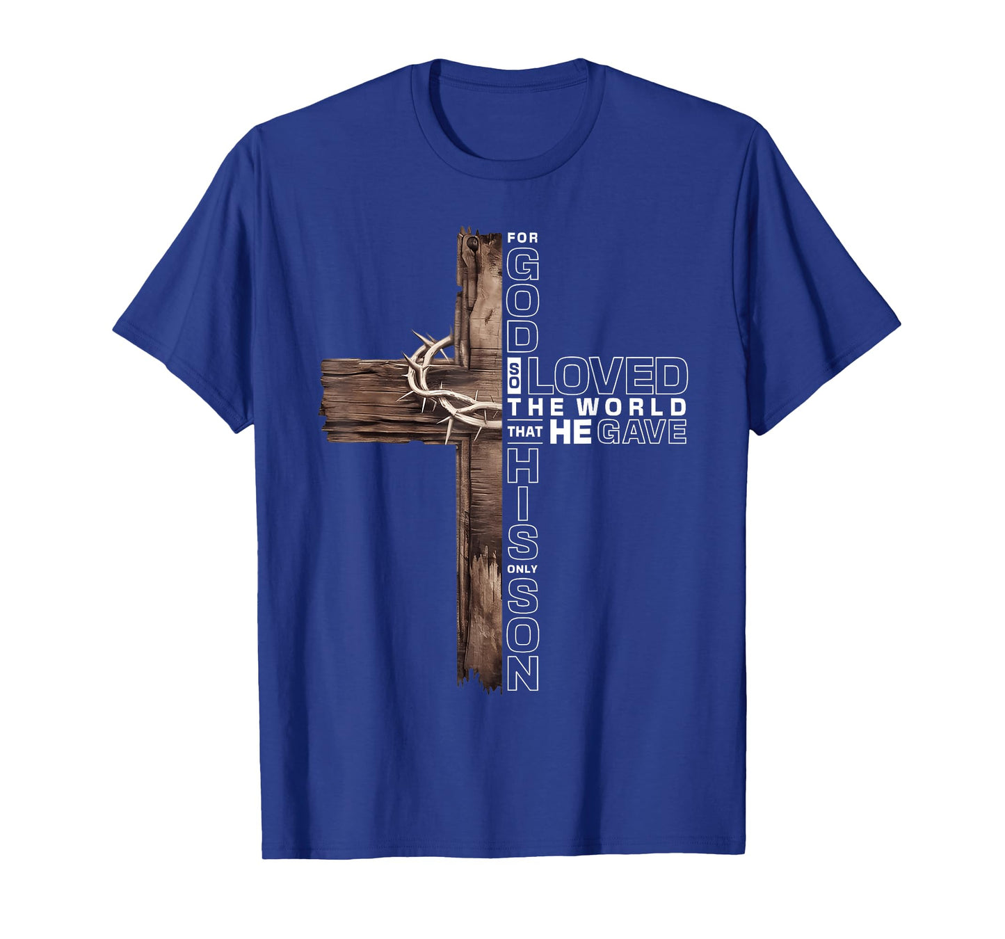 Bible Verse John 3:16 Cross Christian Scripture Jesus Faith T-Shirt