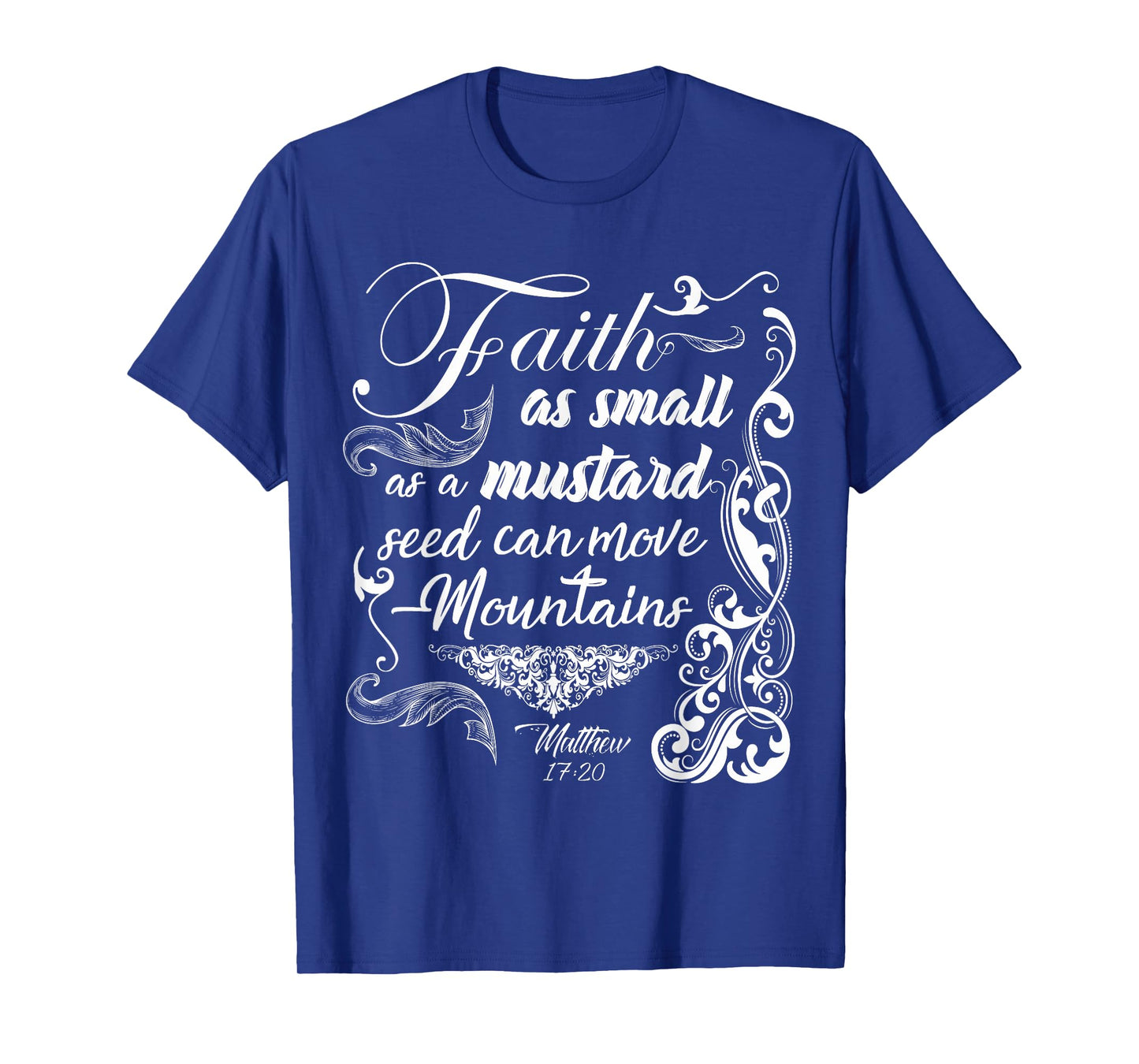 Faith Can Move Mountains Bible Verse Shirt For Women Girls T-Shirt