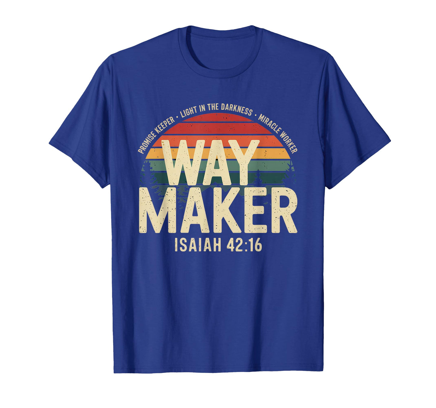 Waymaker Tshirt Promise Keeper Miracle Worker God Christian T-Shirt