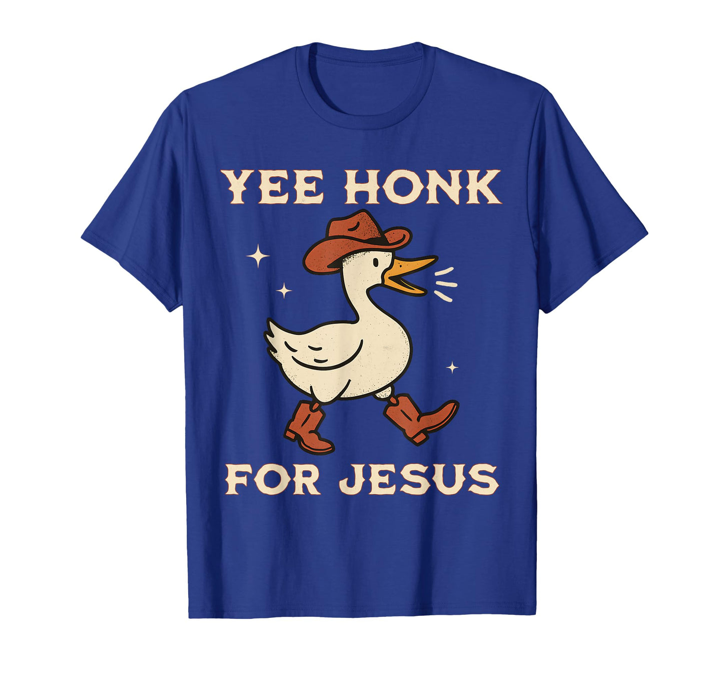 Yee Honk for Jesus Funny Christian Goose Cowgirl Western T-Shirt