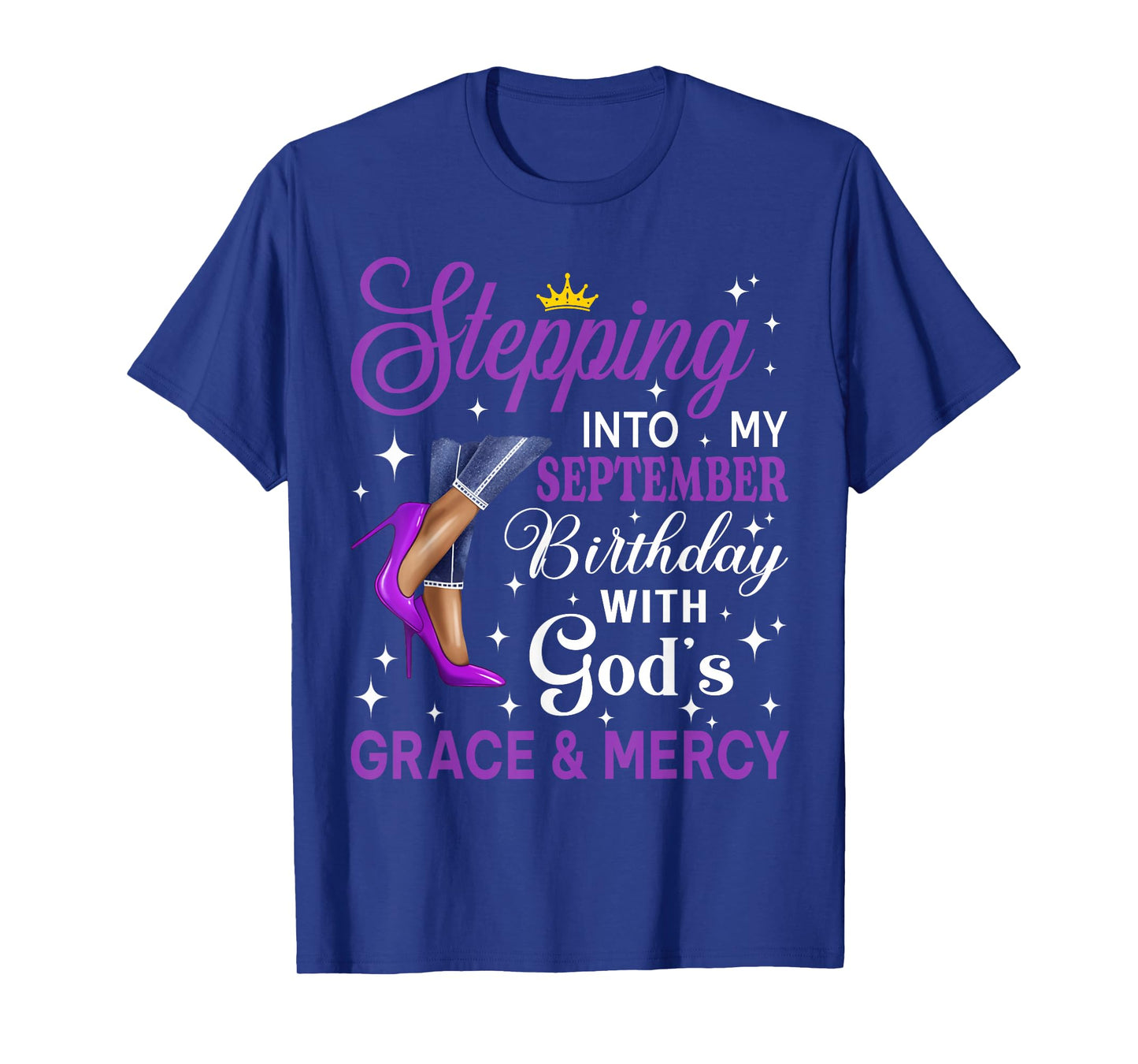 Stepping Into My September Birthday Afro Woman Purple Heels T-Shirt
