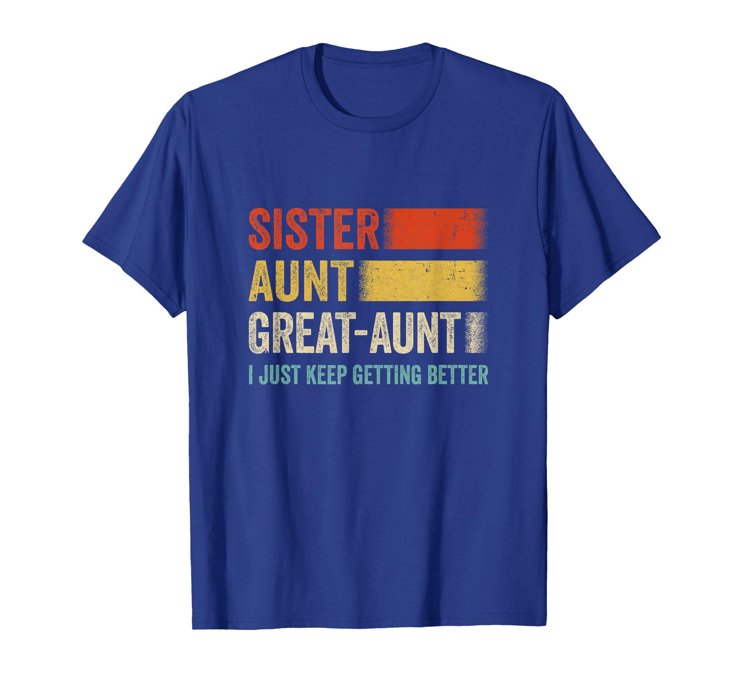 Aunt Mother's Day From Niece Nephew Sister Aunt Great Aunt T-Shirt