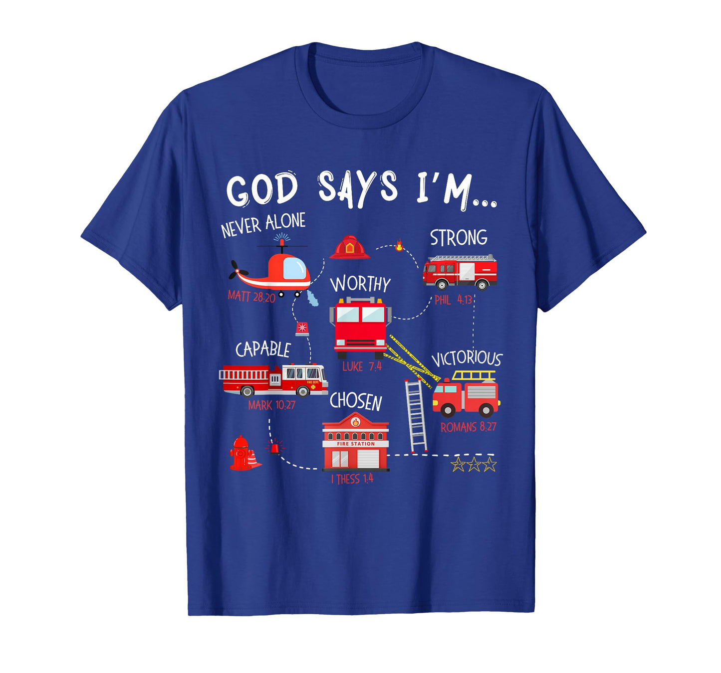 God Says I Am Firefighter Truck Christian Toddler Boys Bible T-Shirt