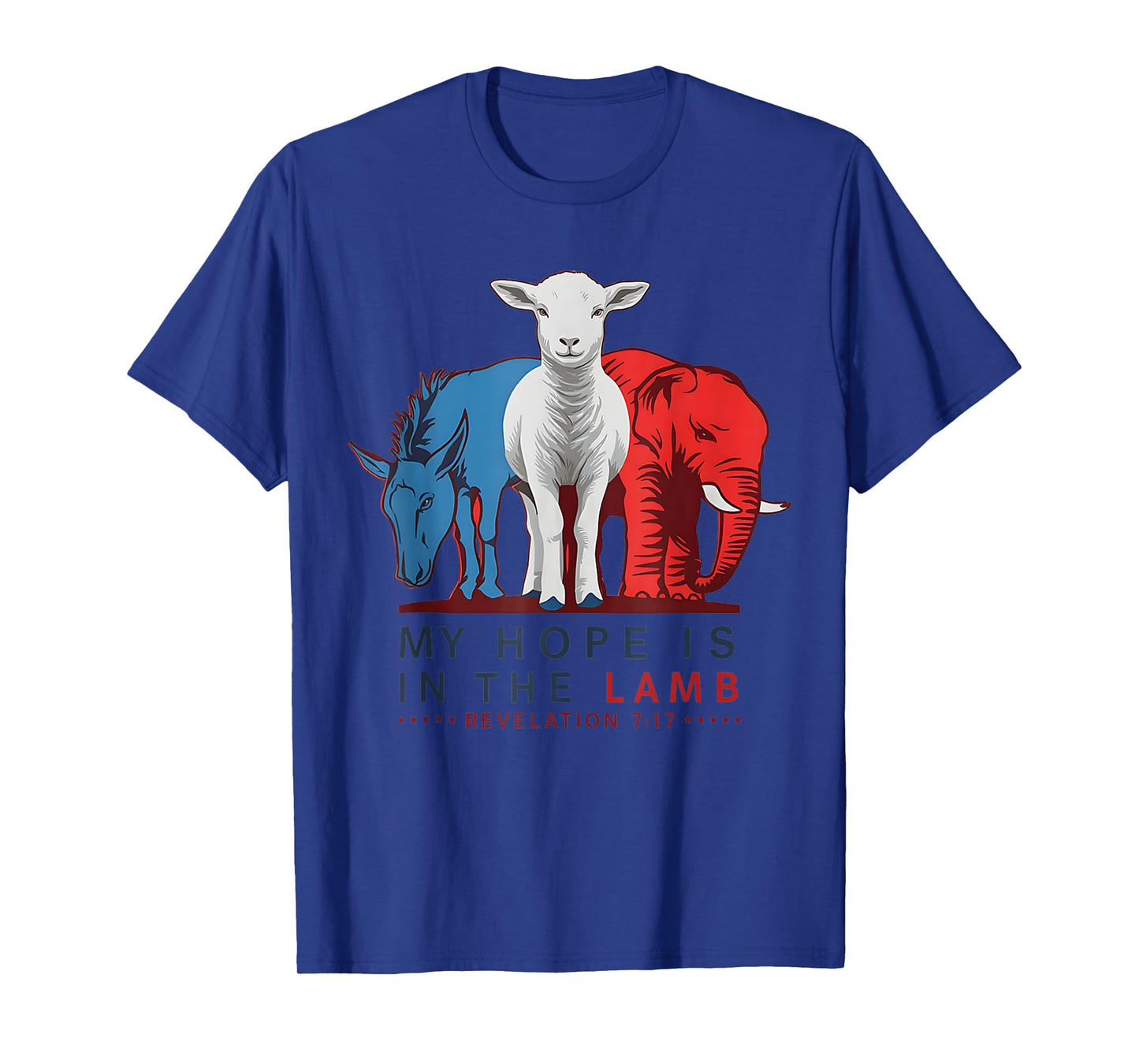 My Hope is in the Lamb Elephant Donkey USA Funny T-Shirt