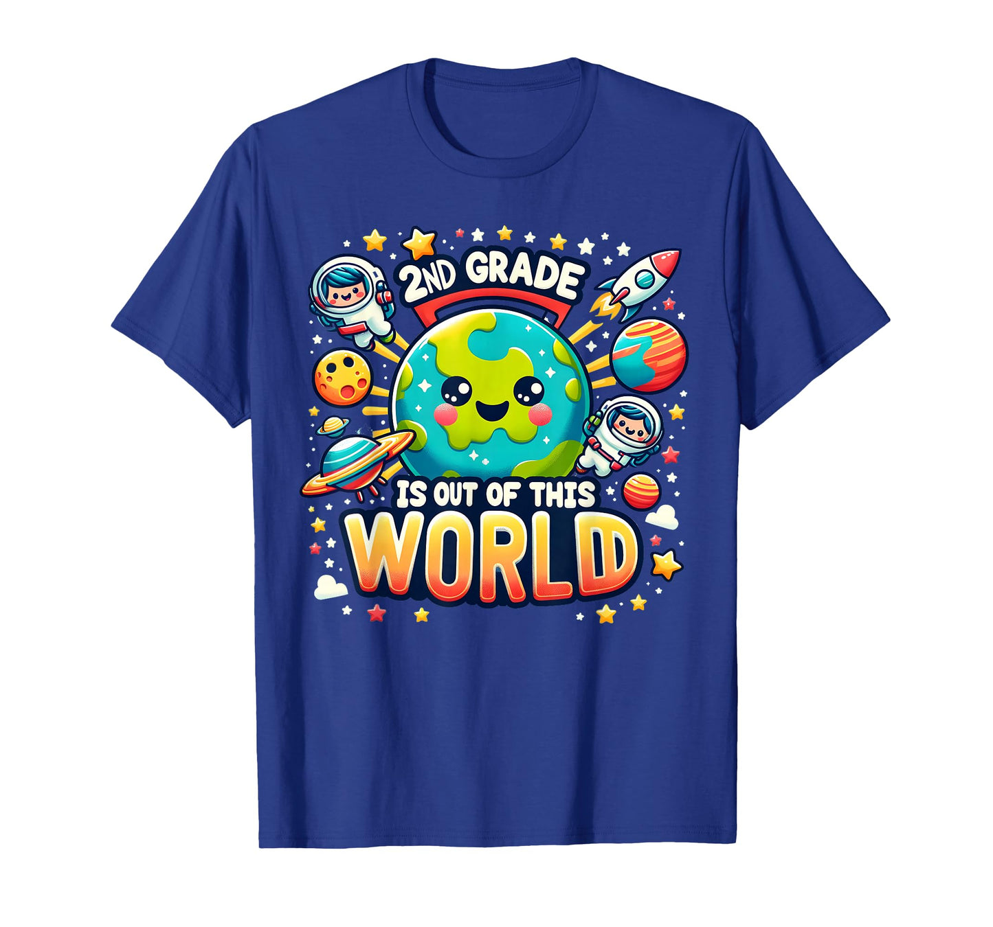 2nd Grade Is out Of This World Space Planets Teacher T-Shirt