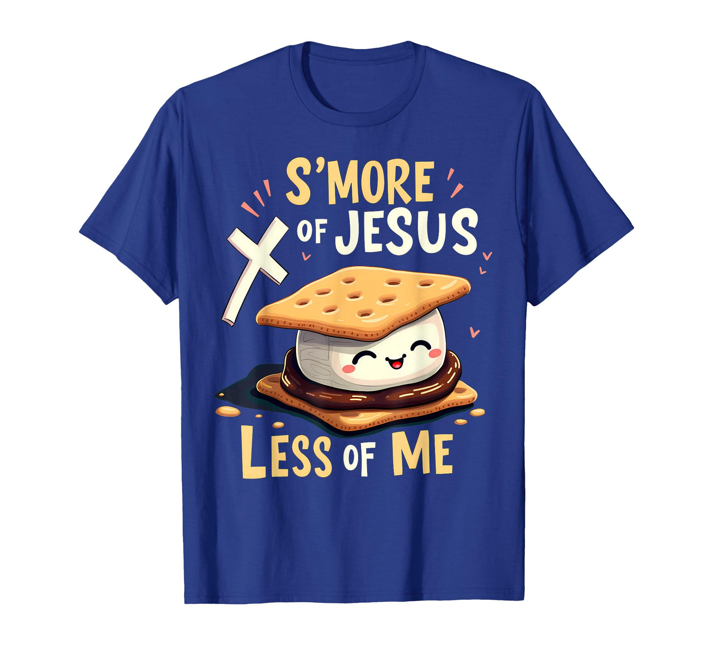 Funny Smore Of Jesus Less Of Me Bible Christianity Camper T-Shirt