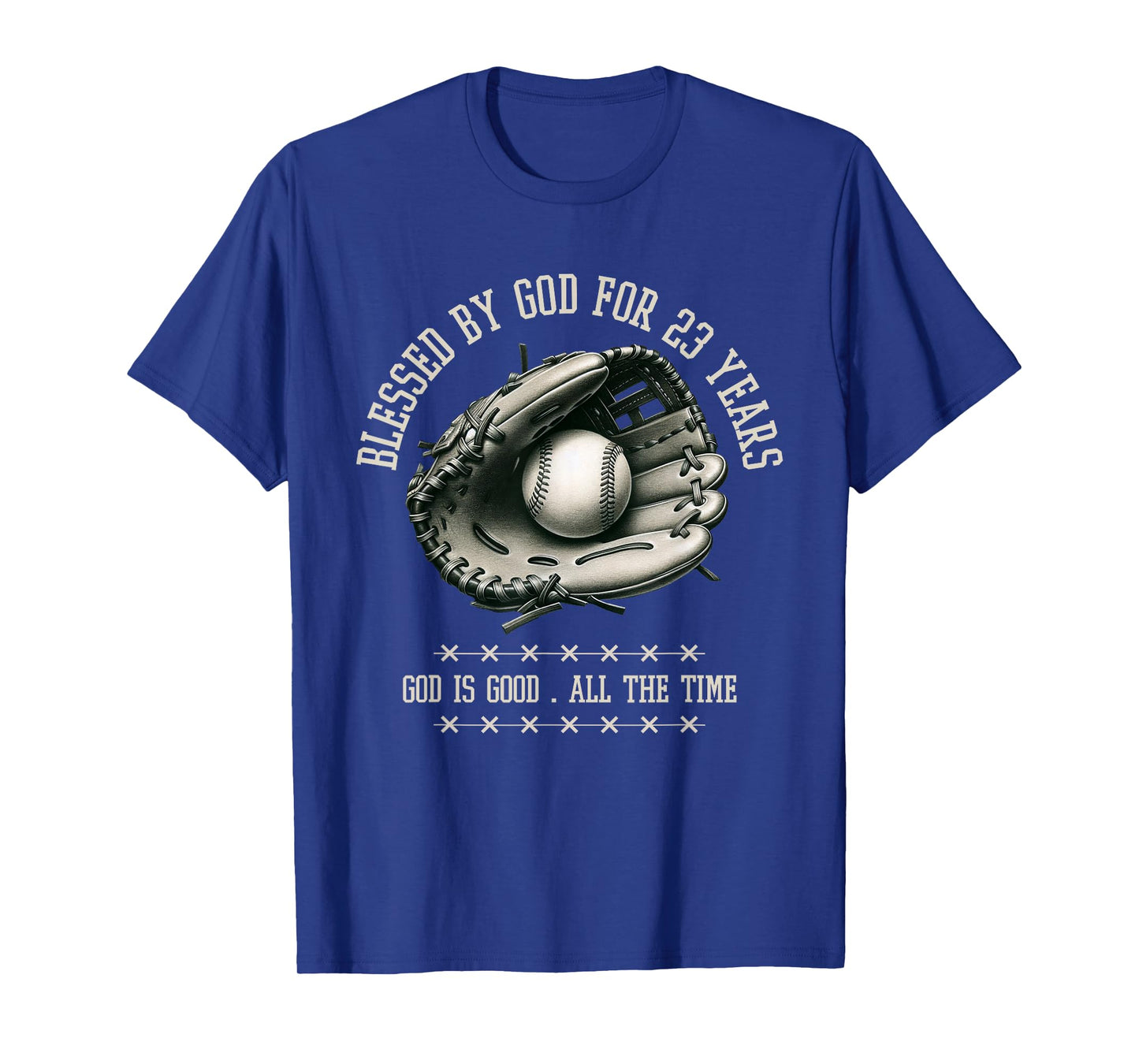 Blessed by God for 23 Years Old Baseball 23rd Birthday Gifts T-Shirt