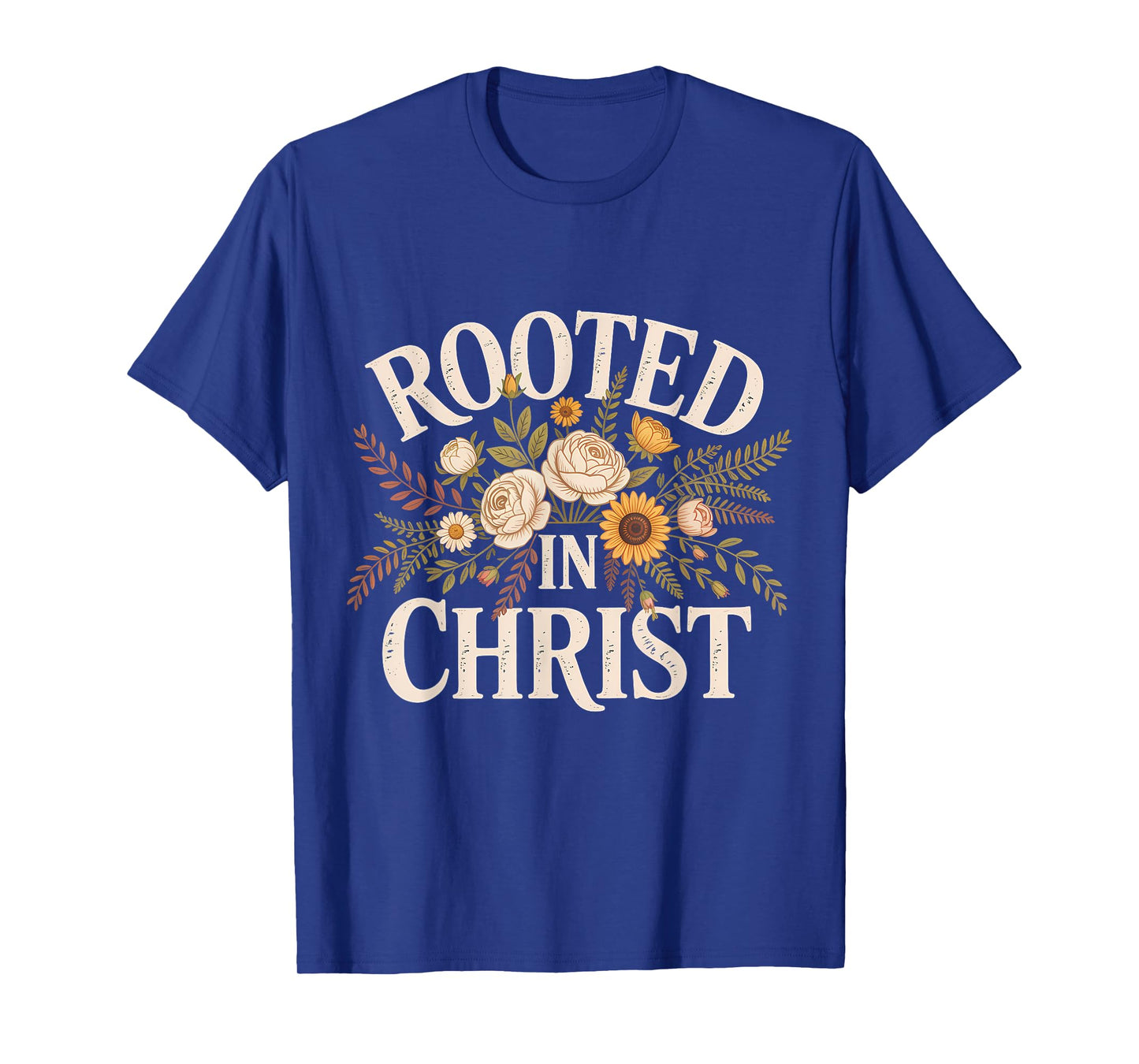 Rooted in Christ Christian Faith Jesus Cross T-Shirt