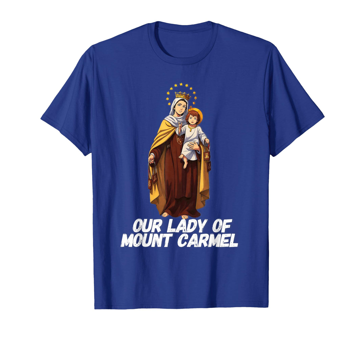 Our Lady of Mount Carmel Marian Catholic T-Shirt