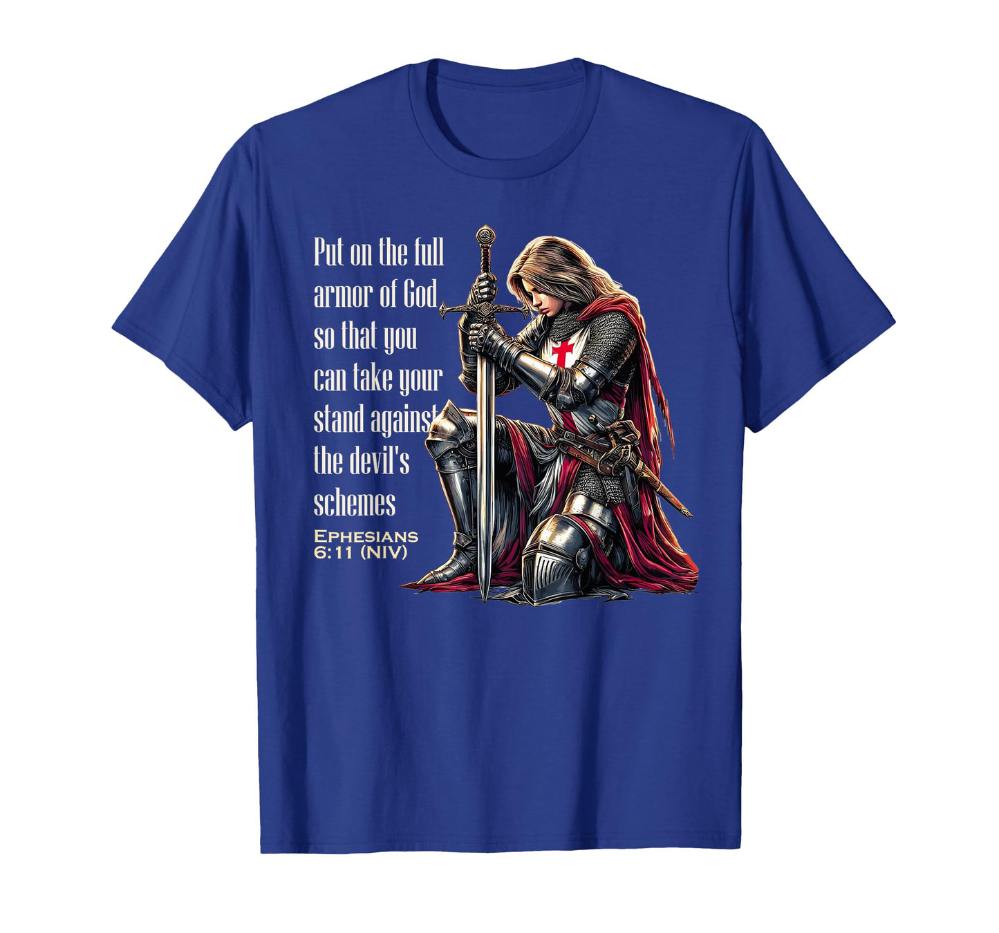 Templar Women Knight Christian Bible Verse Saying Lord T-Shirt